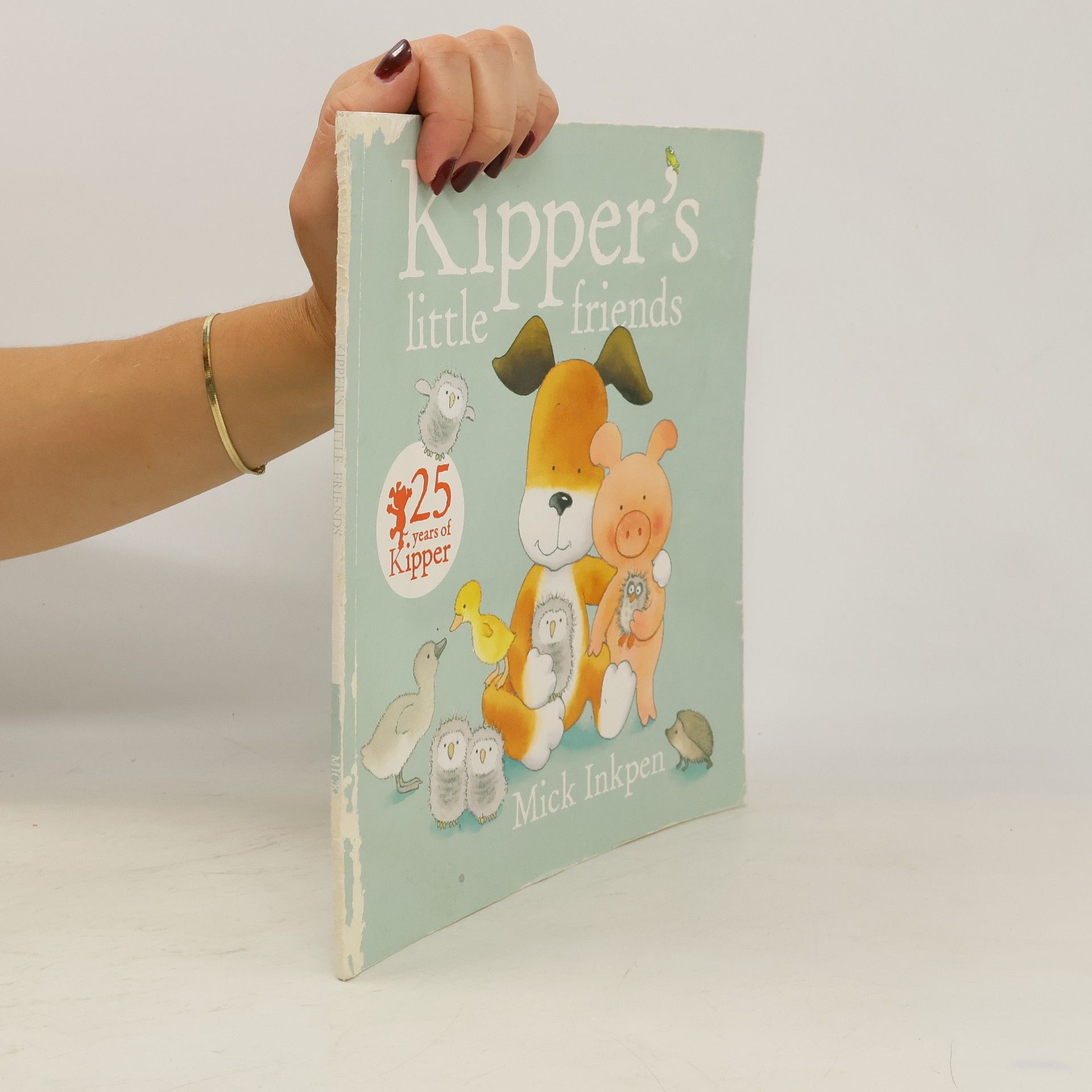 Mick Inkpen Kipper's Little Friends
