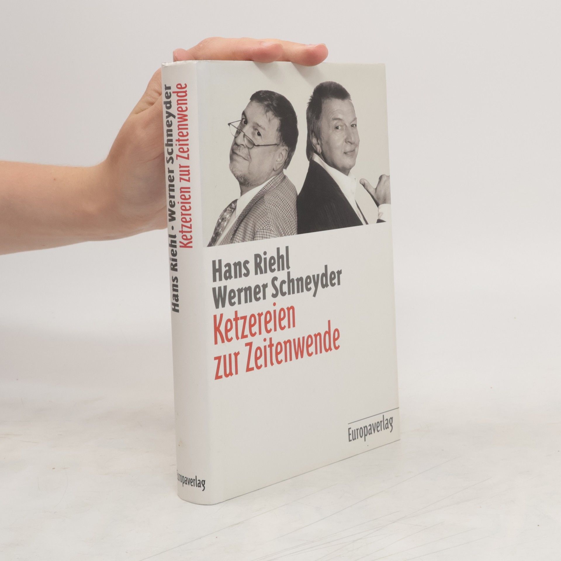 Hans Riehl Ketzereien zur Zeitenwende