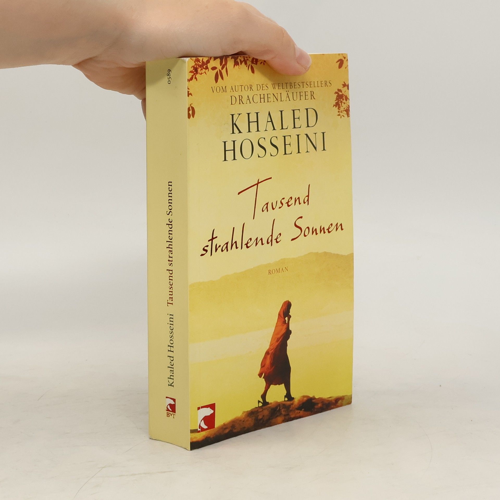 Khaled Hosseini Tausend strahlende Sonnen : Roman