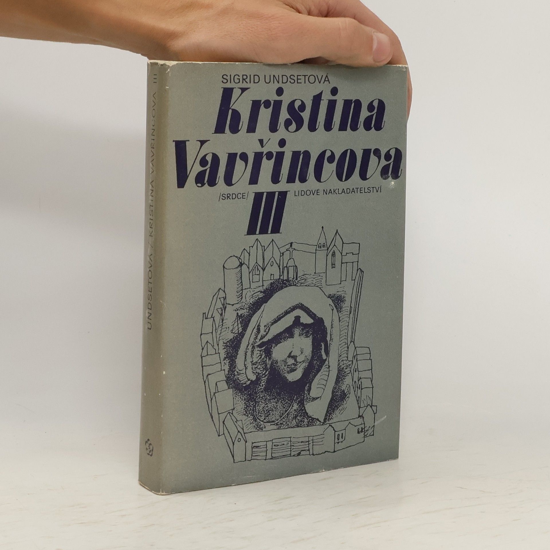 Sigrid Undset Kristina Vavřincova III. Kříž