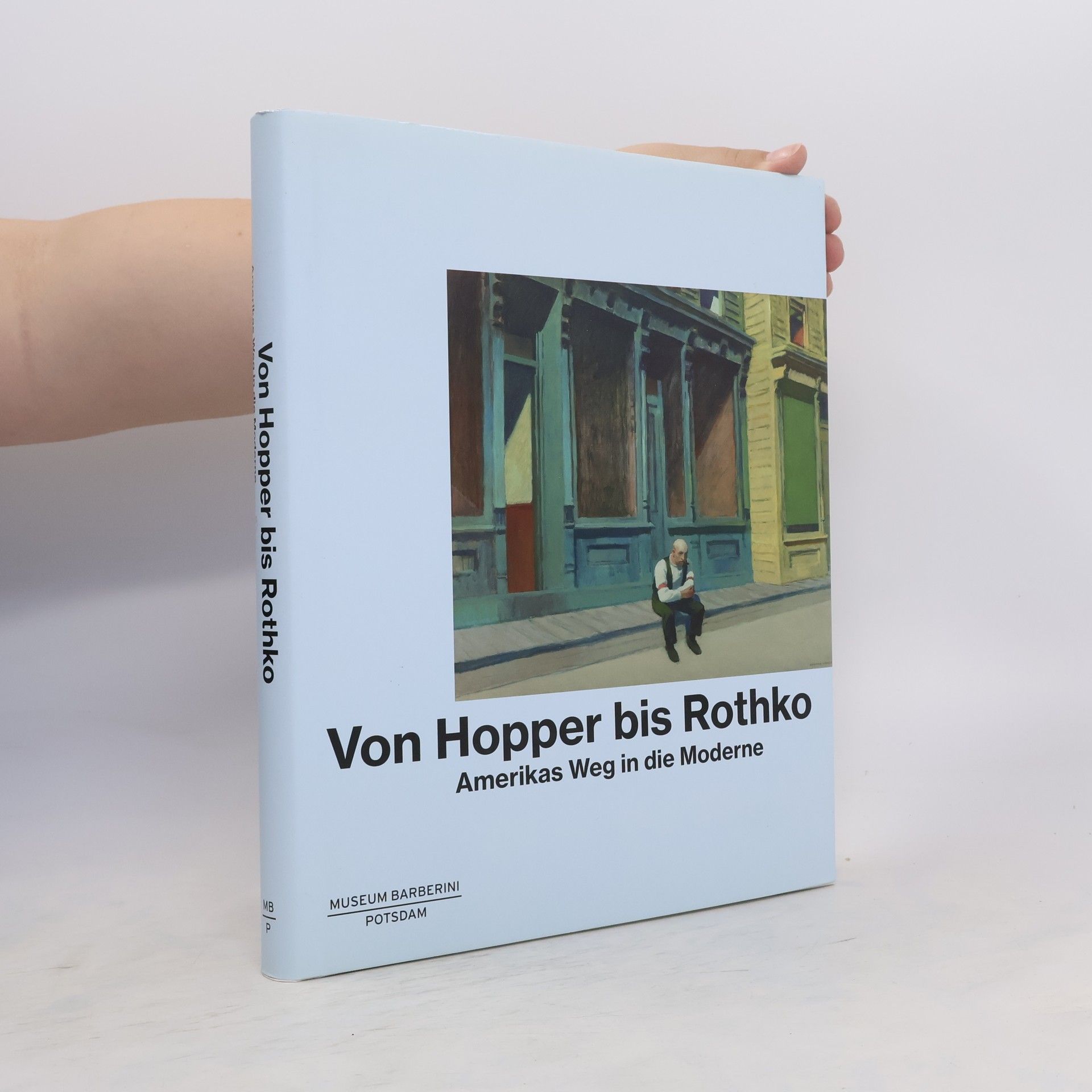 Ortrud Westheider From Hopper to Rothko