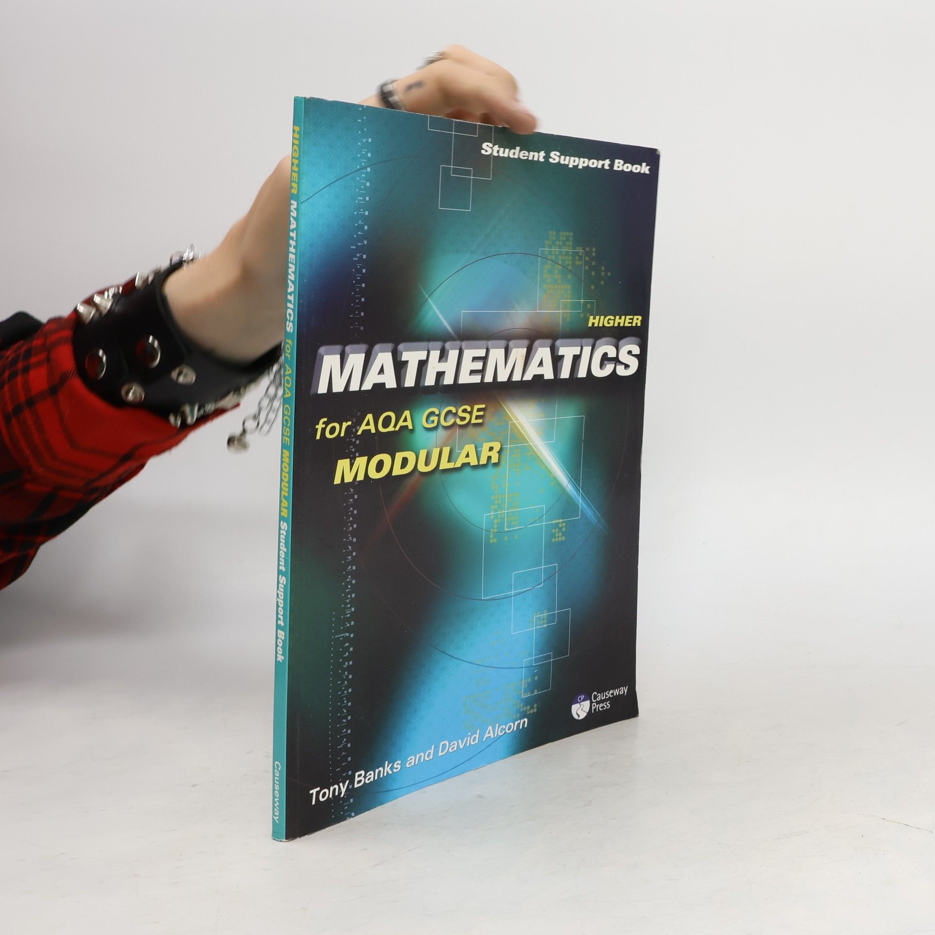 Tony Banks Higher Mathematics for AQA GCSE: Modular