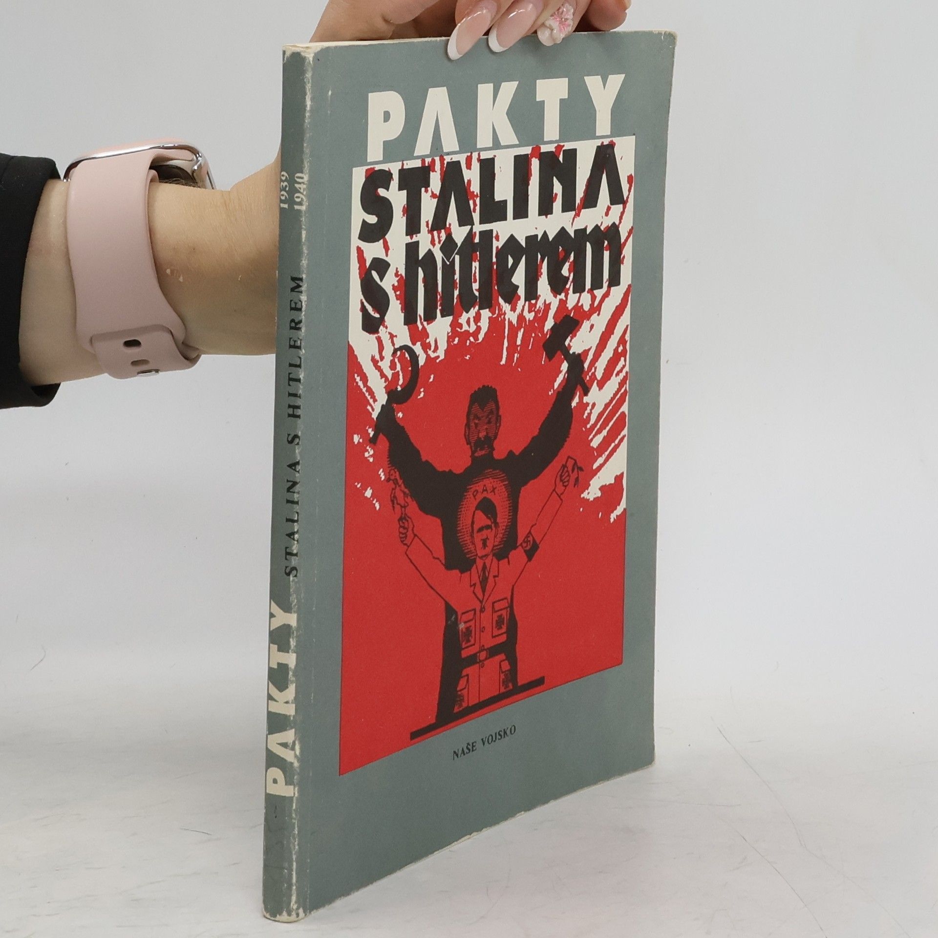 Toman Brod Pakty Stalina s Hitlerem: Výběr dokumentů z let 1939 a 1940