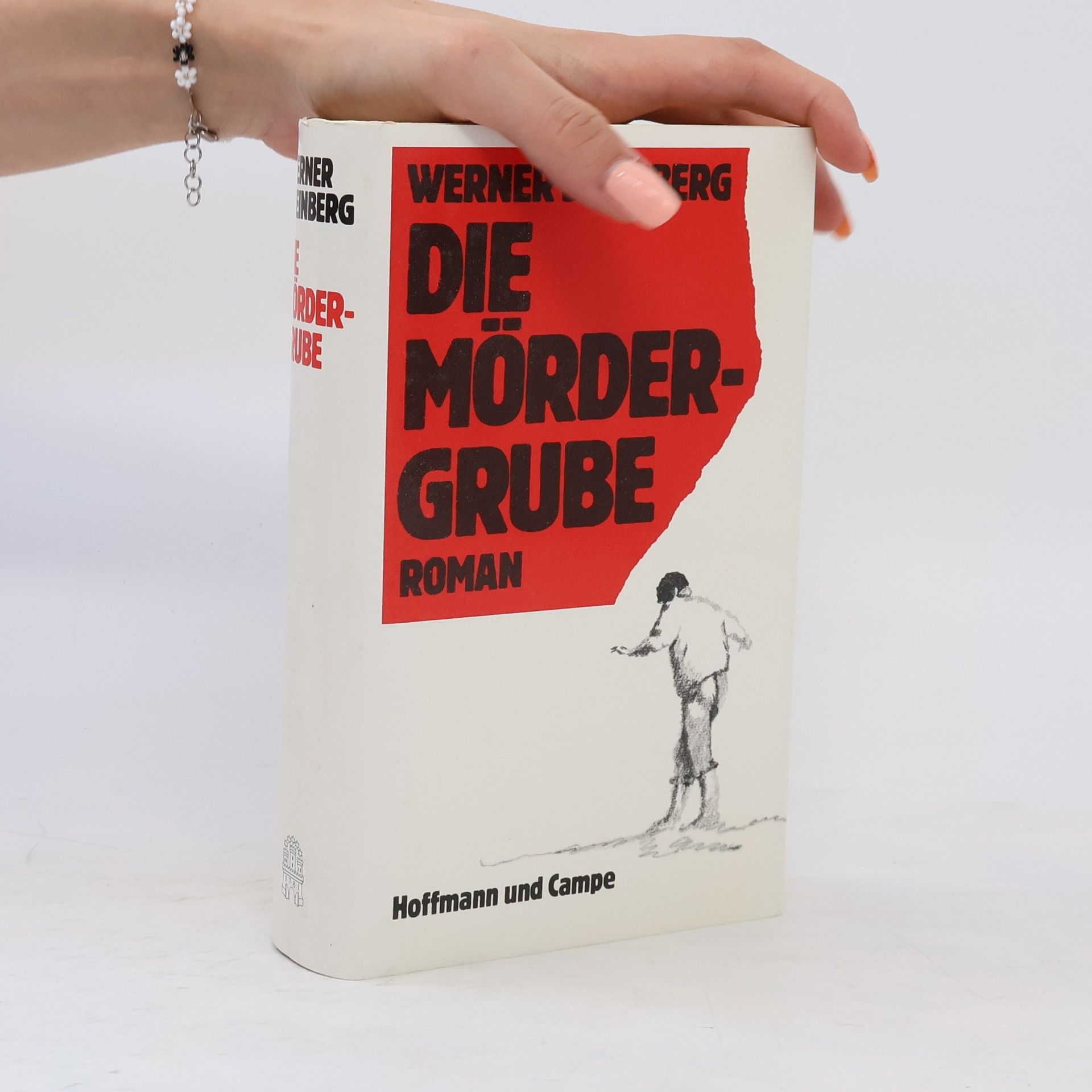 Werner Steinberg Die Mördergrube