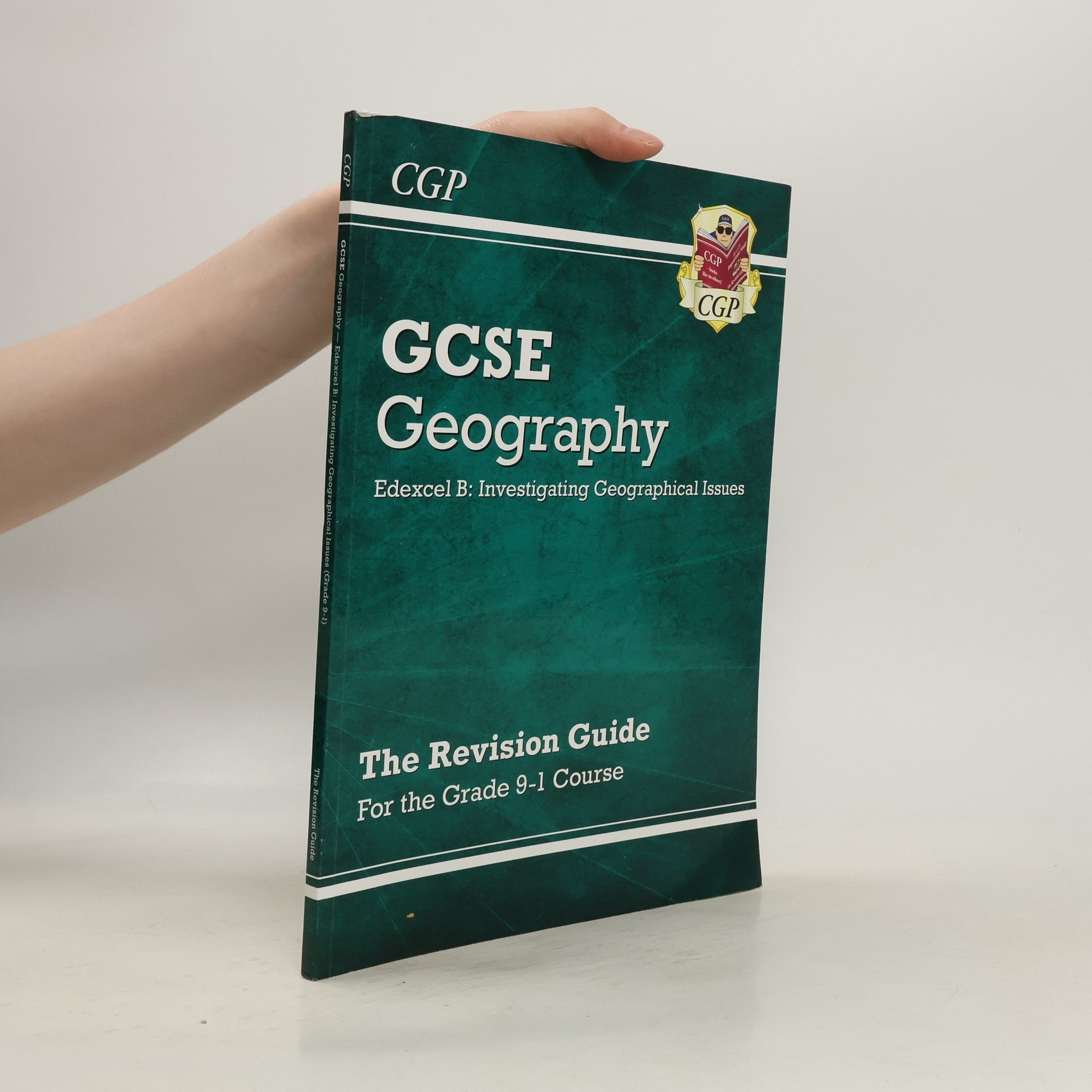 CGP Books New Grade 9-1 GCSE Geography Edexcel B: Investigating Geographical Issues - Revision Guide