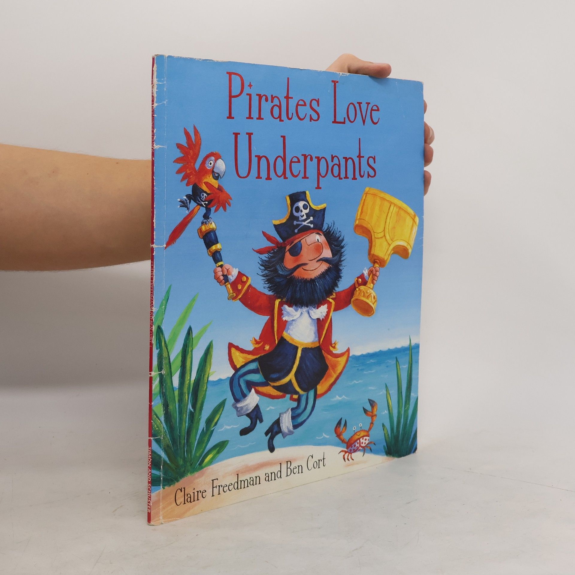 Claire Freedman Pirates Love Underpants