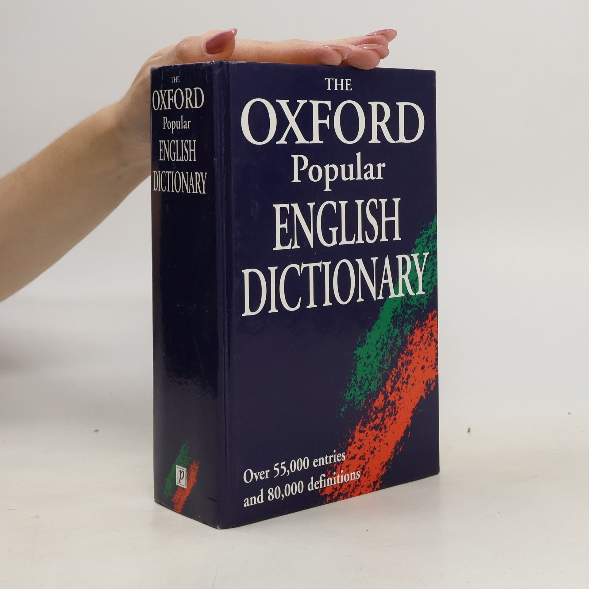 kolektiv The Oxford Popular English Dictionary