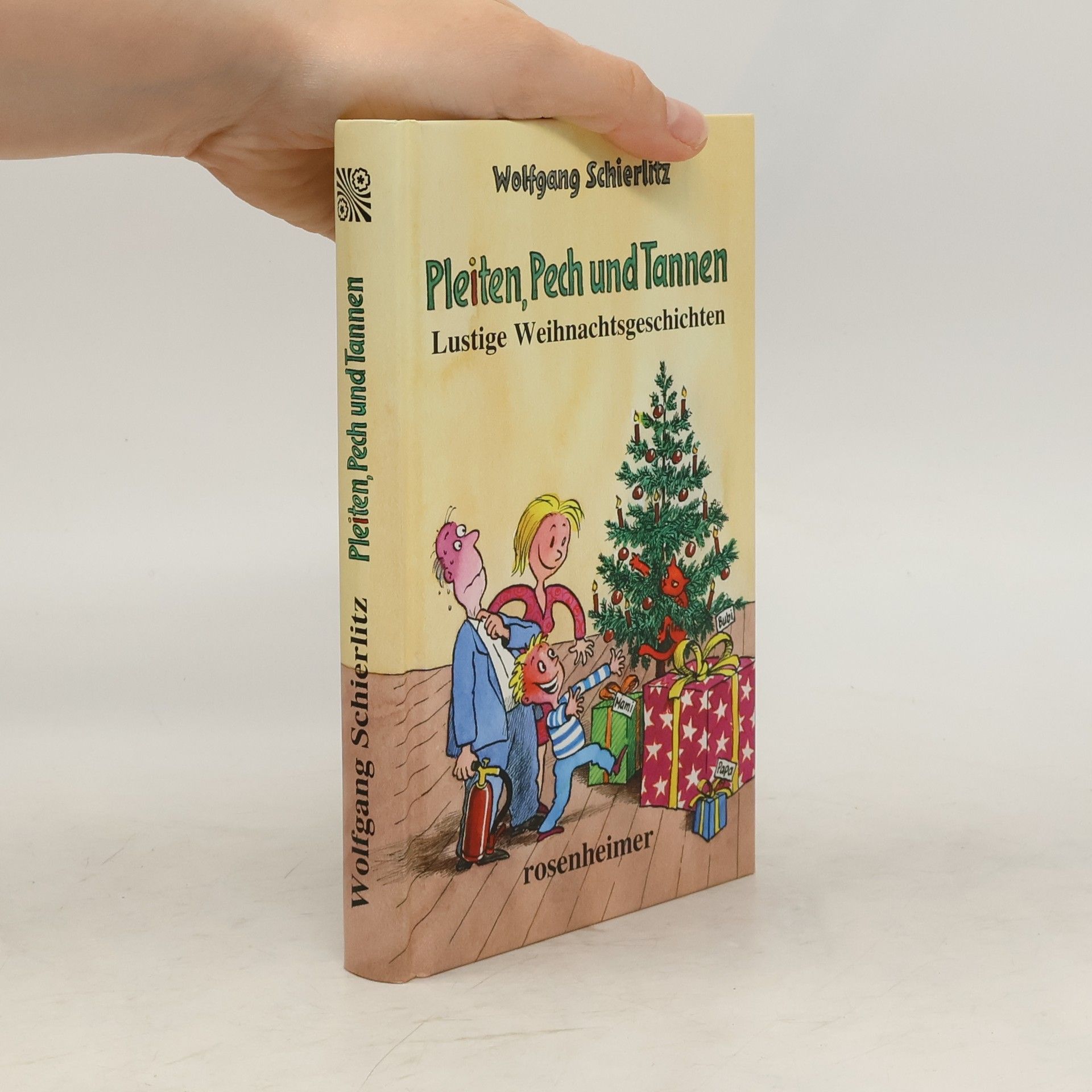 Wolfgang Schierlitz Pleiten, Pech und Tannen: Lustige Weihnachtsgeschichten