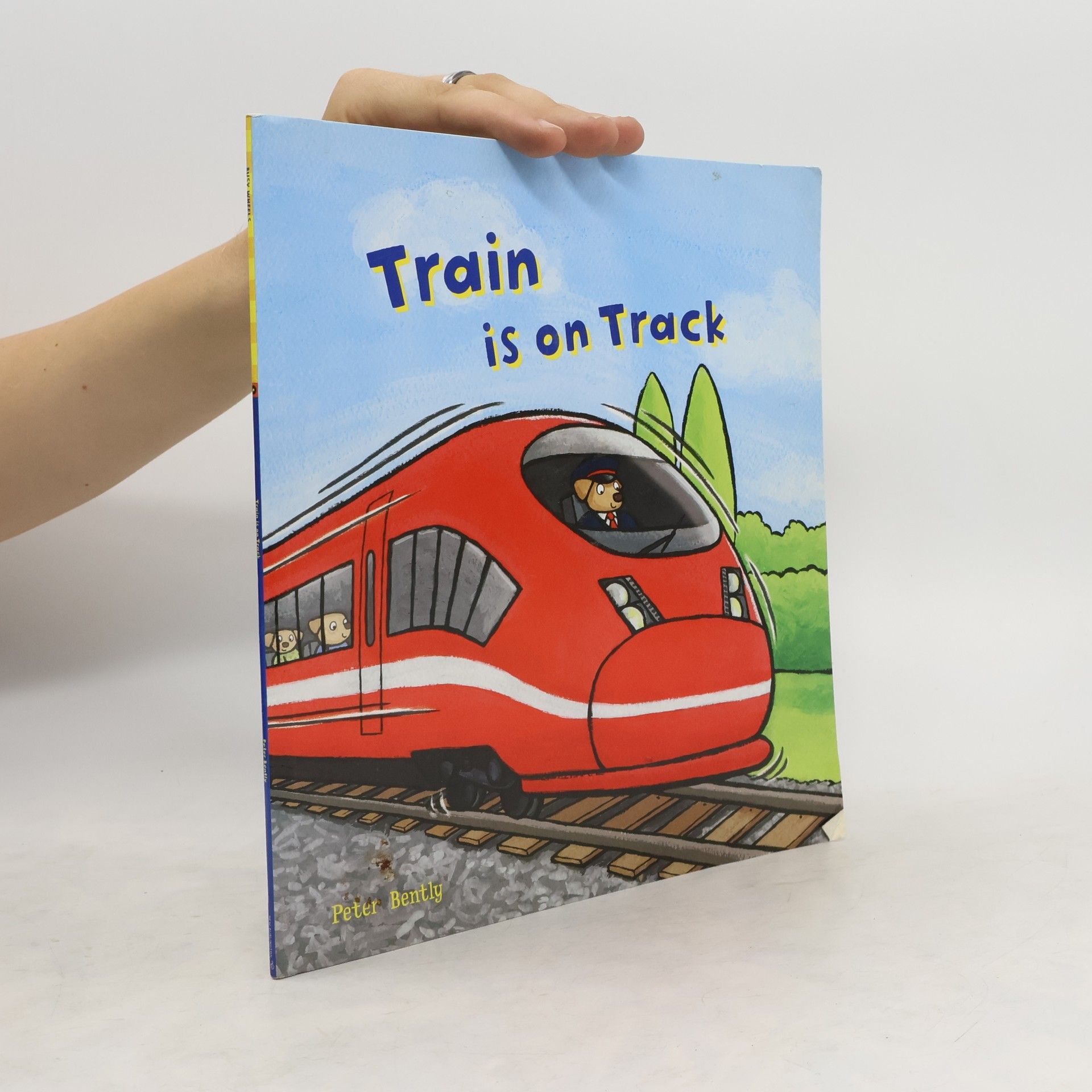 Peter Bently Train is on Track