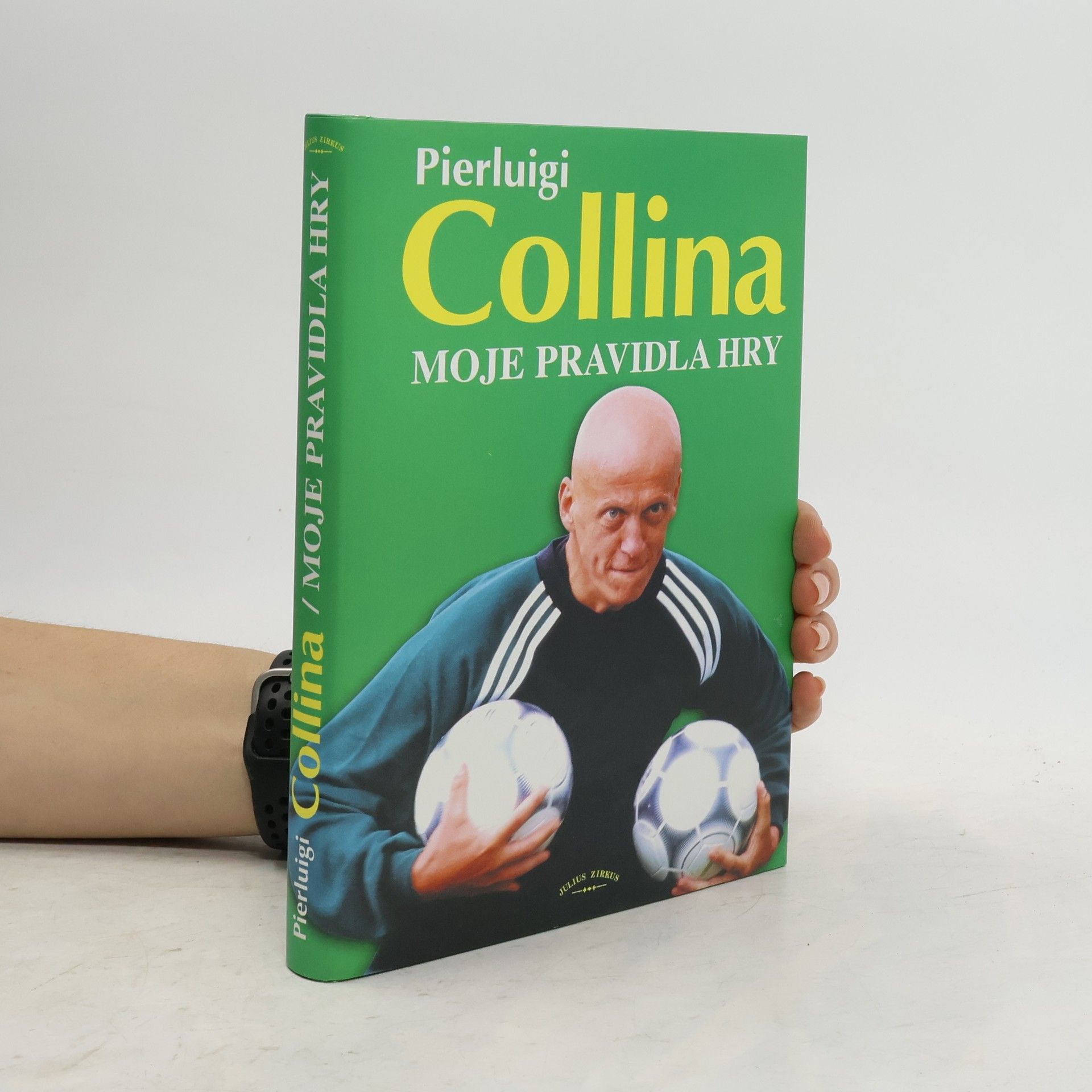 Pierluigi Collina Moje pravidla hry