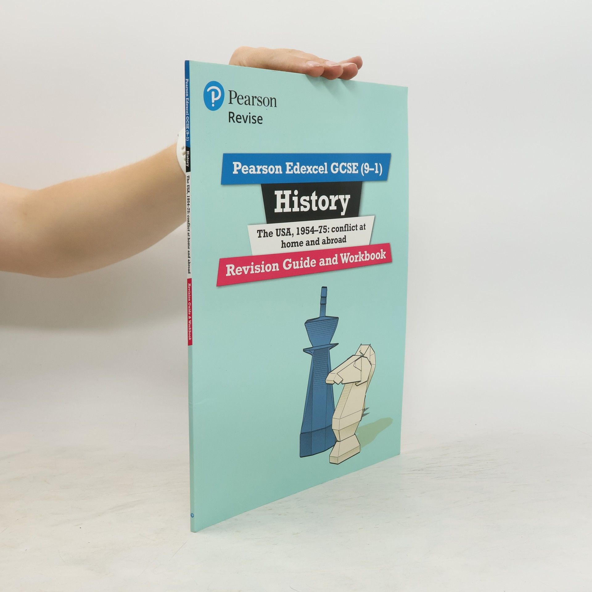 Pearson Edexcel GCSE (9-1) History The USA, 1954-75: conflict at home and abroad Revision Guide and Workbook