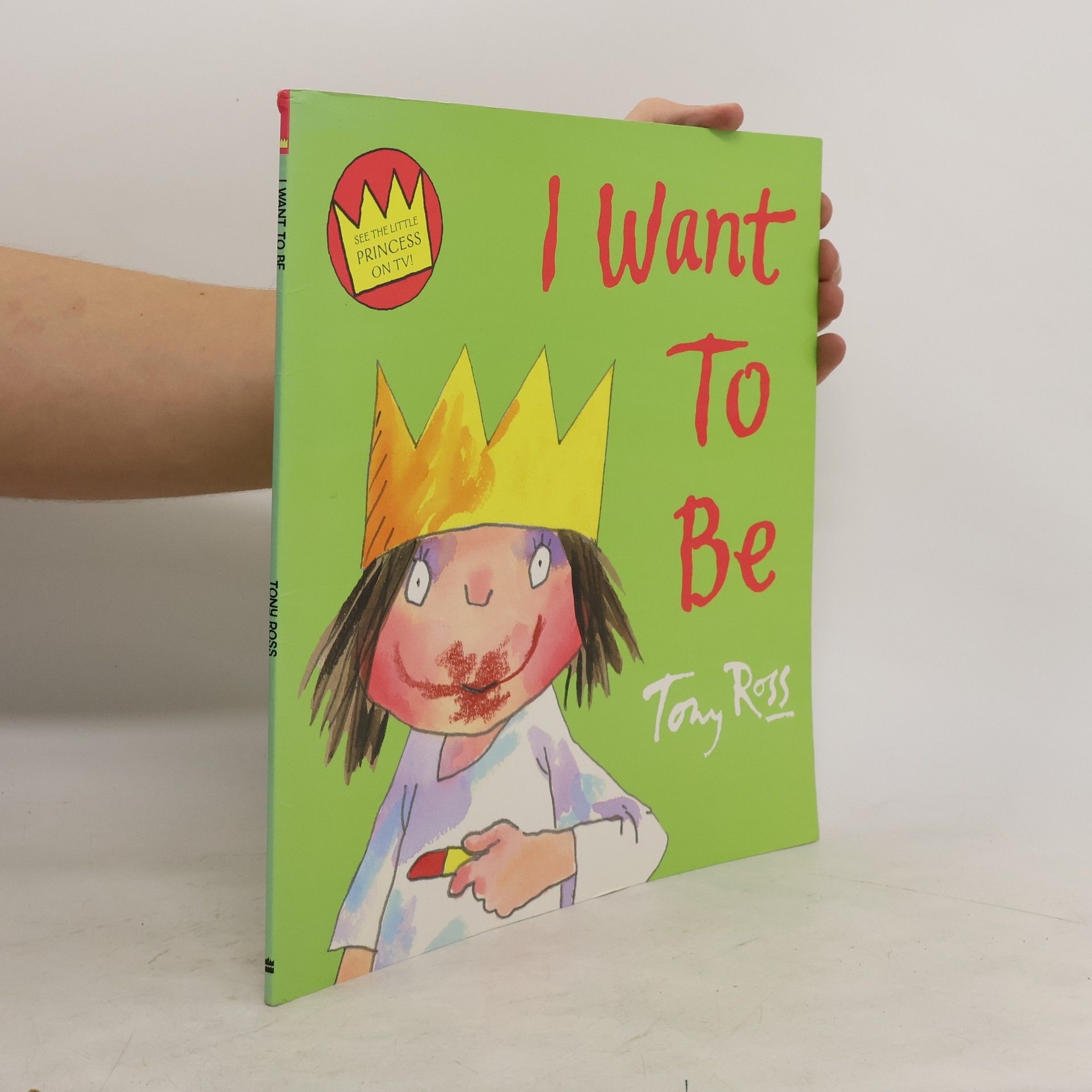 Tony Ross I Want to be