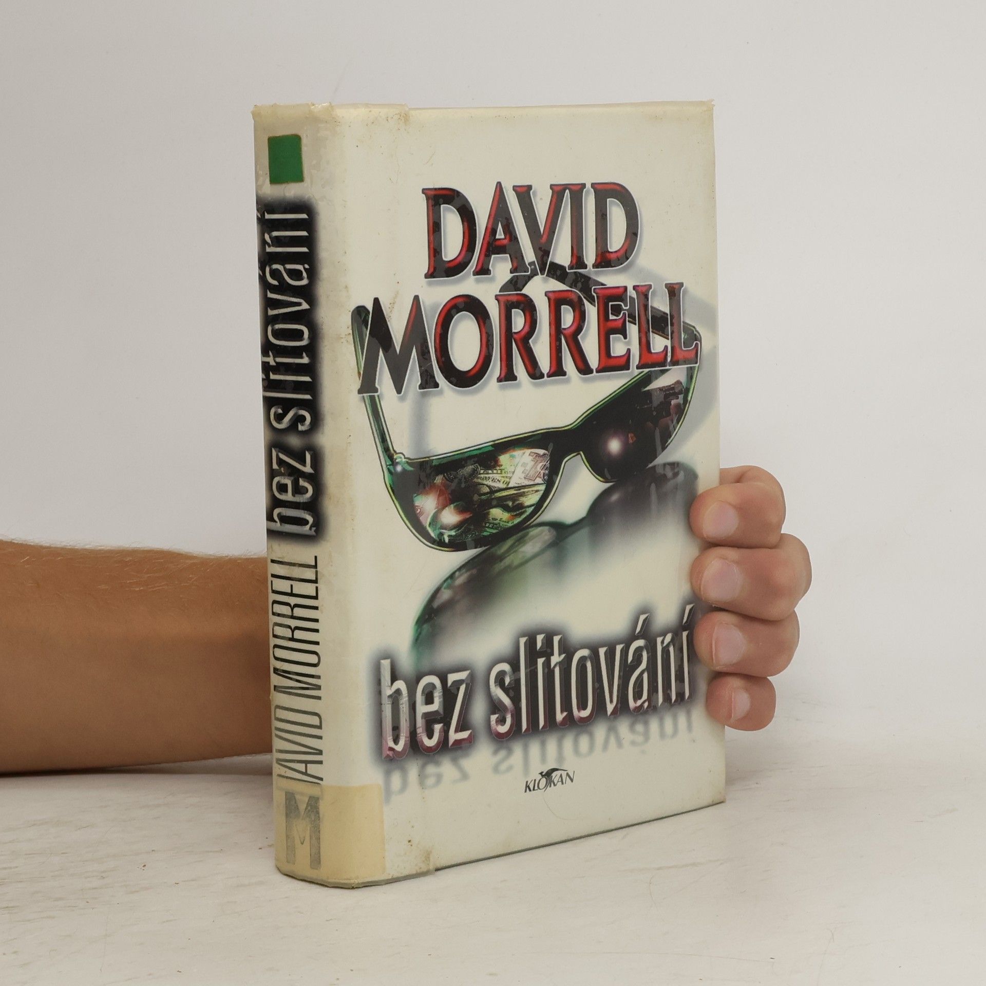 David Morrell Bez slitování