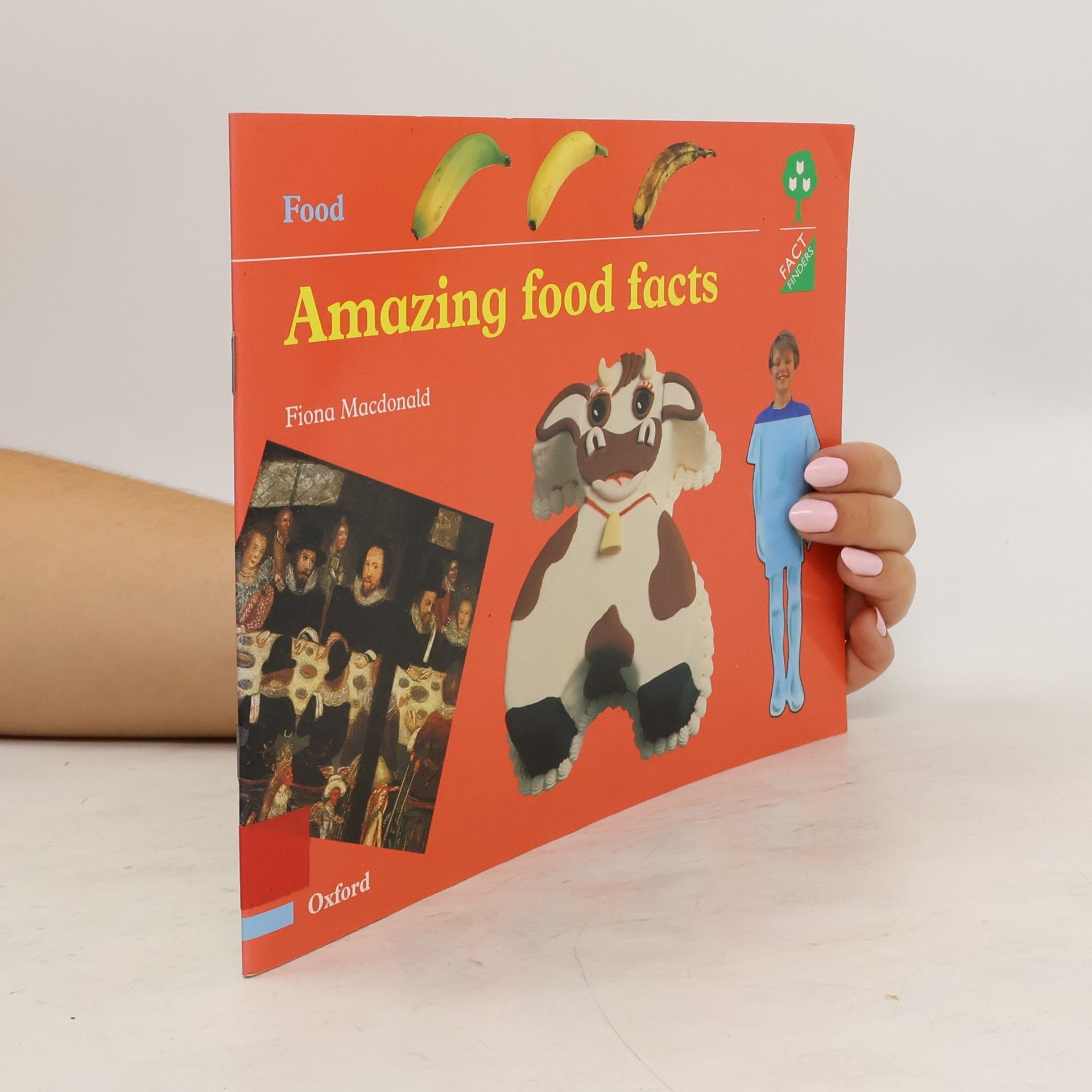 Fiona Macdonald Amazing Food Facts