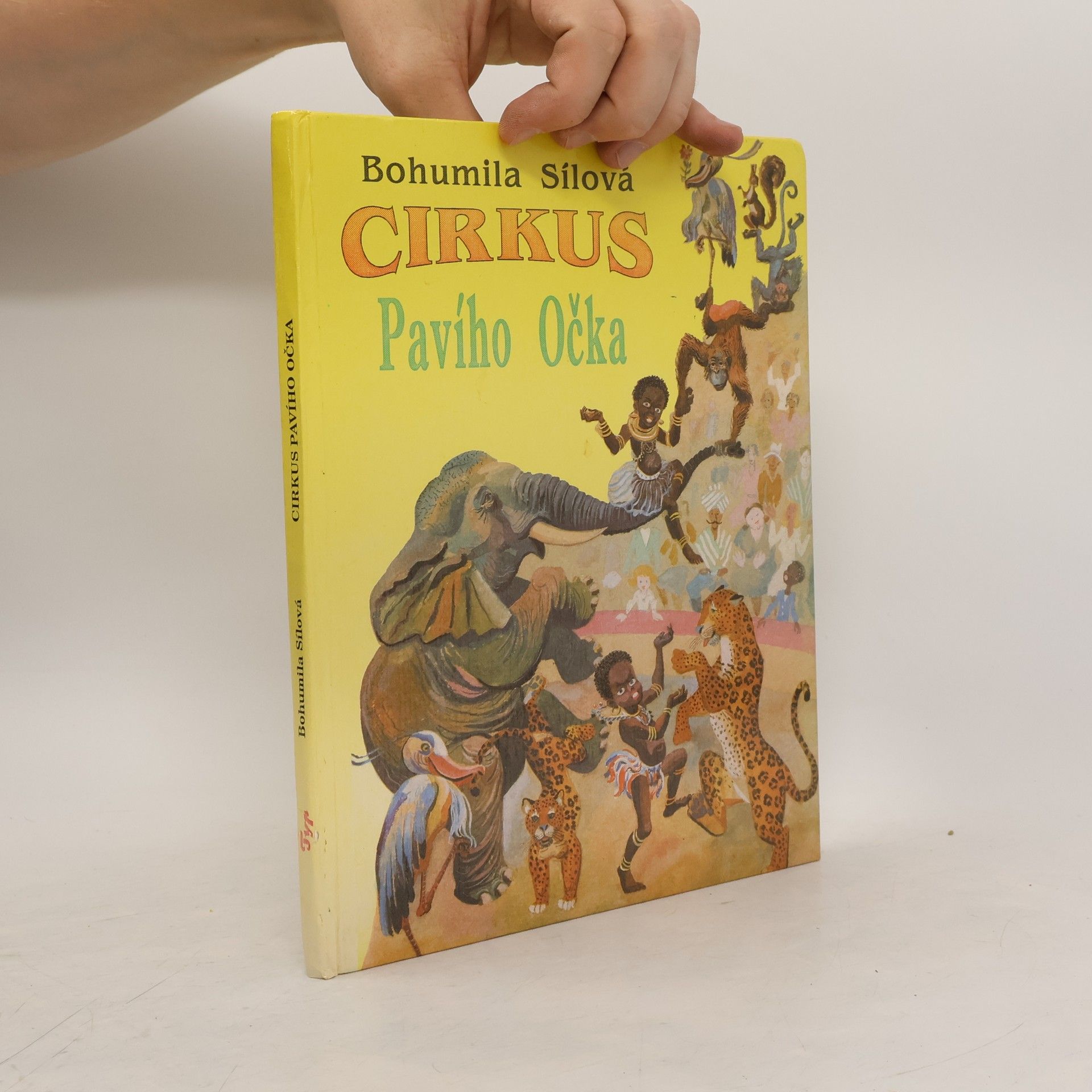 Bohumila Sílová Cirkus Pavího Očka