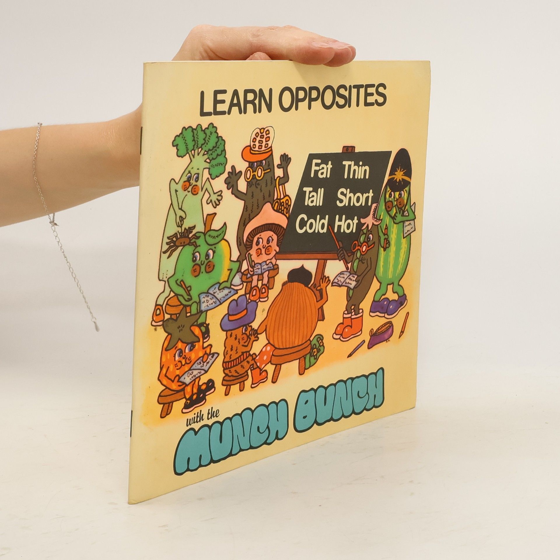Giles Reed Learn Opposites with the Munch Bunch