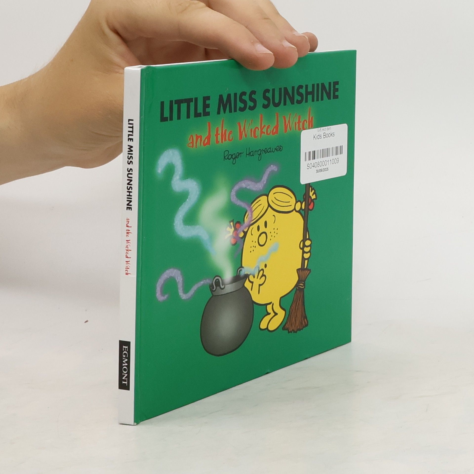 Roger Hargreaves Little Miss Sunshine and the Wicked Witch