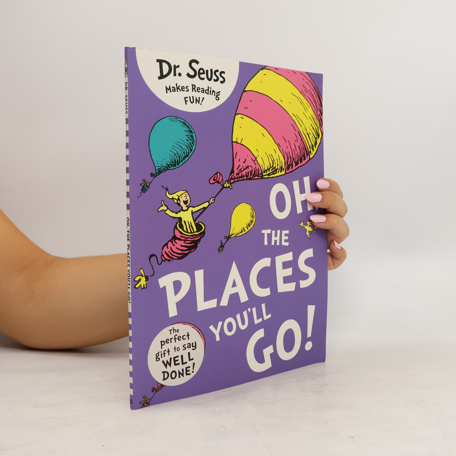Dr. Seuss Oh, the Places You'll Go!