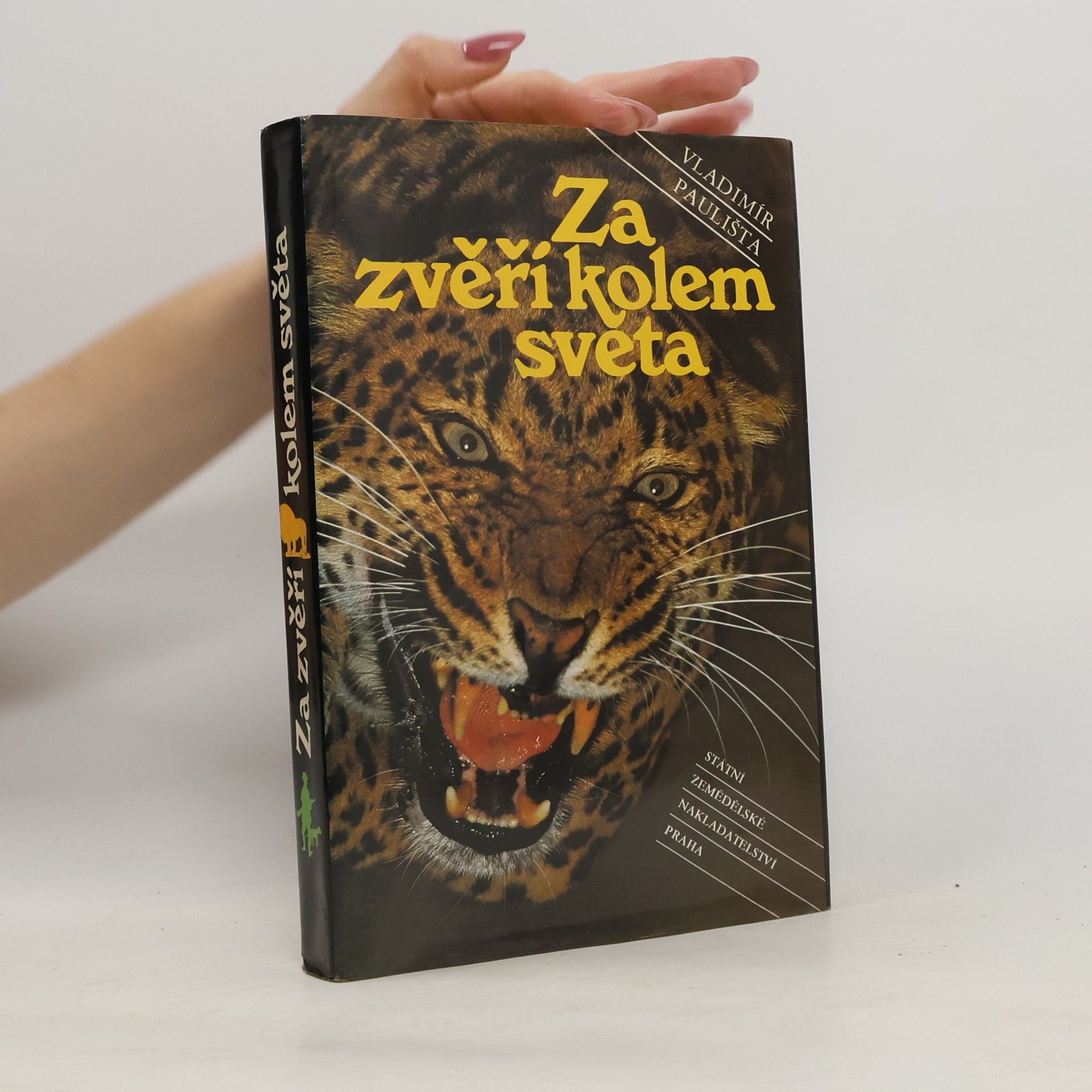 Vladimír Paulišta Za zvěří kolem světa