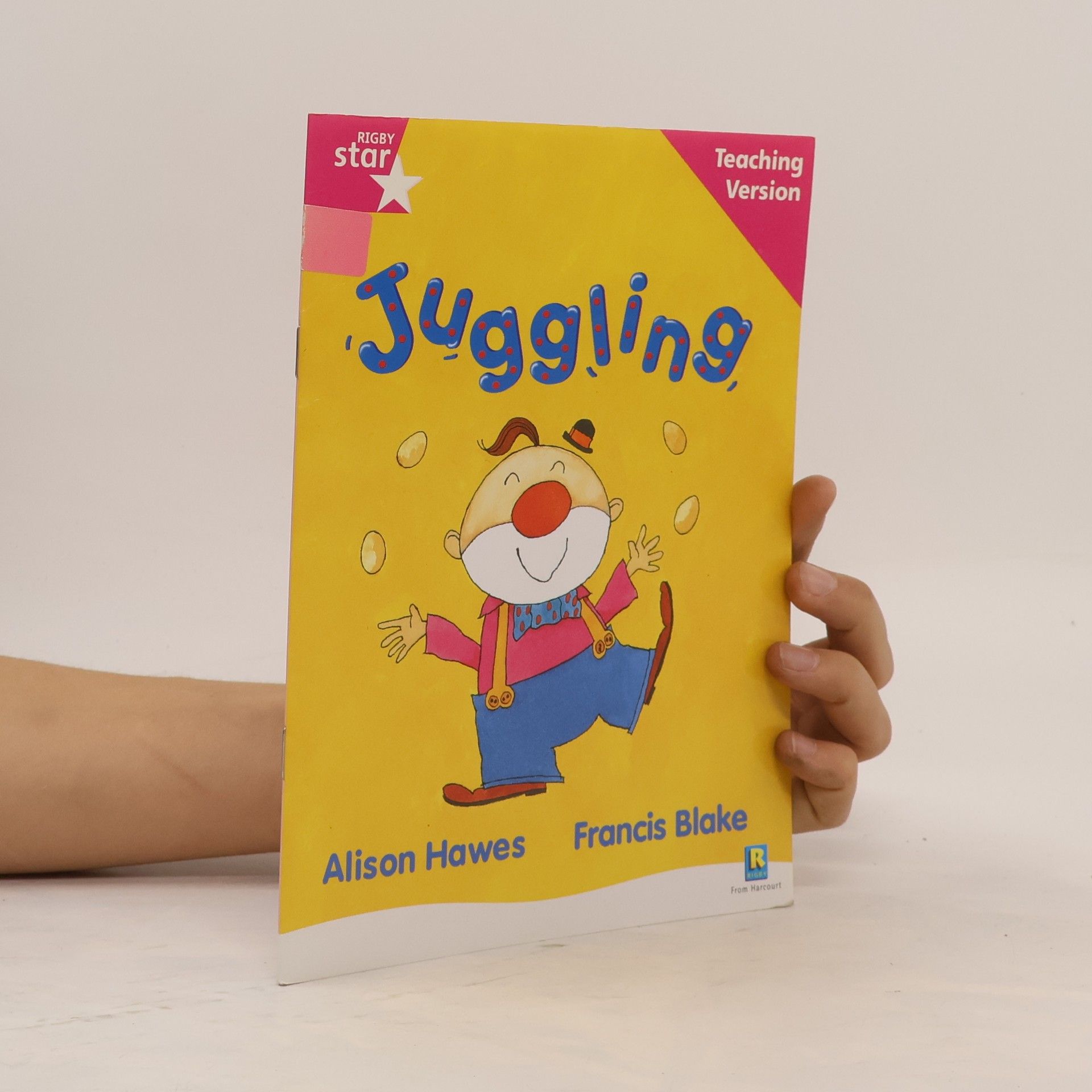 kolektiv Rigby Star Guided Reading Pink Level: Juggling Teaching Version