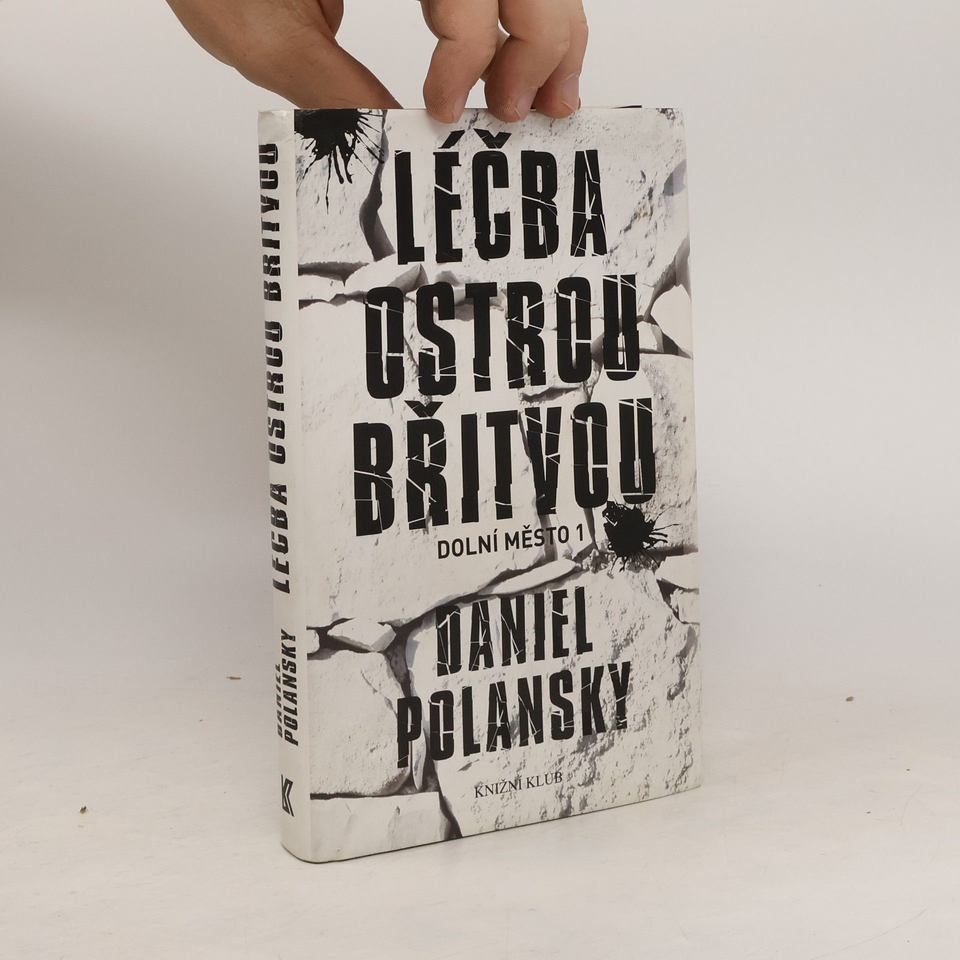 Daniel Polansky Dolní město 1 Léčba ostrou břitvou