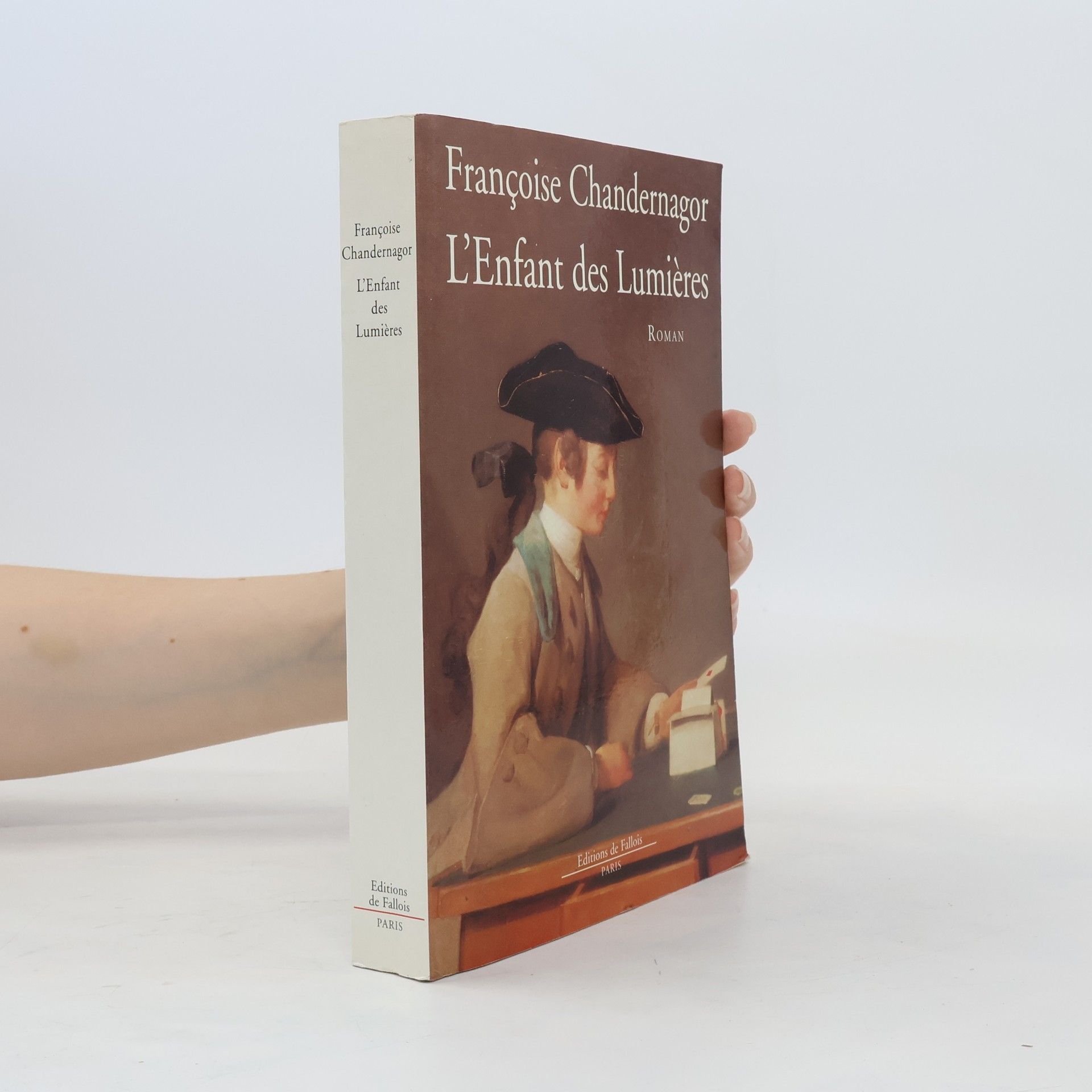 Françoise Chandernagor L'enfant des Lumières