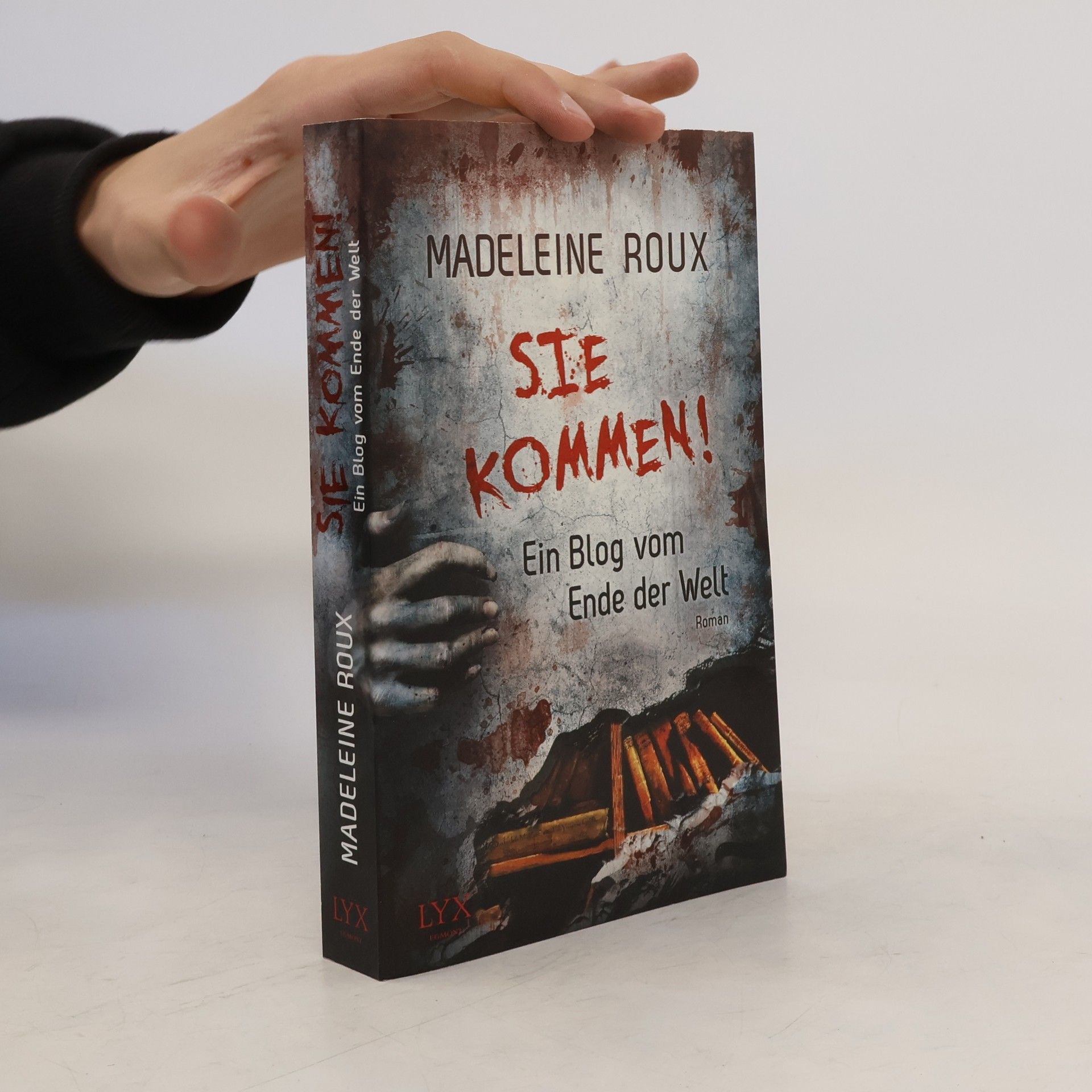 Madeleine Roux Sie kommen!