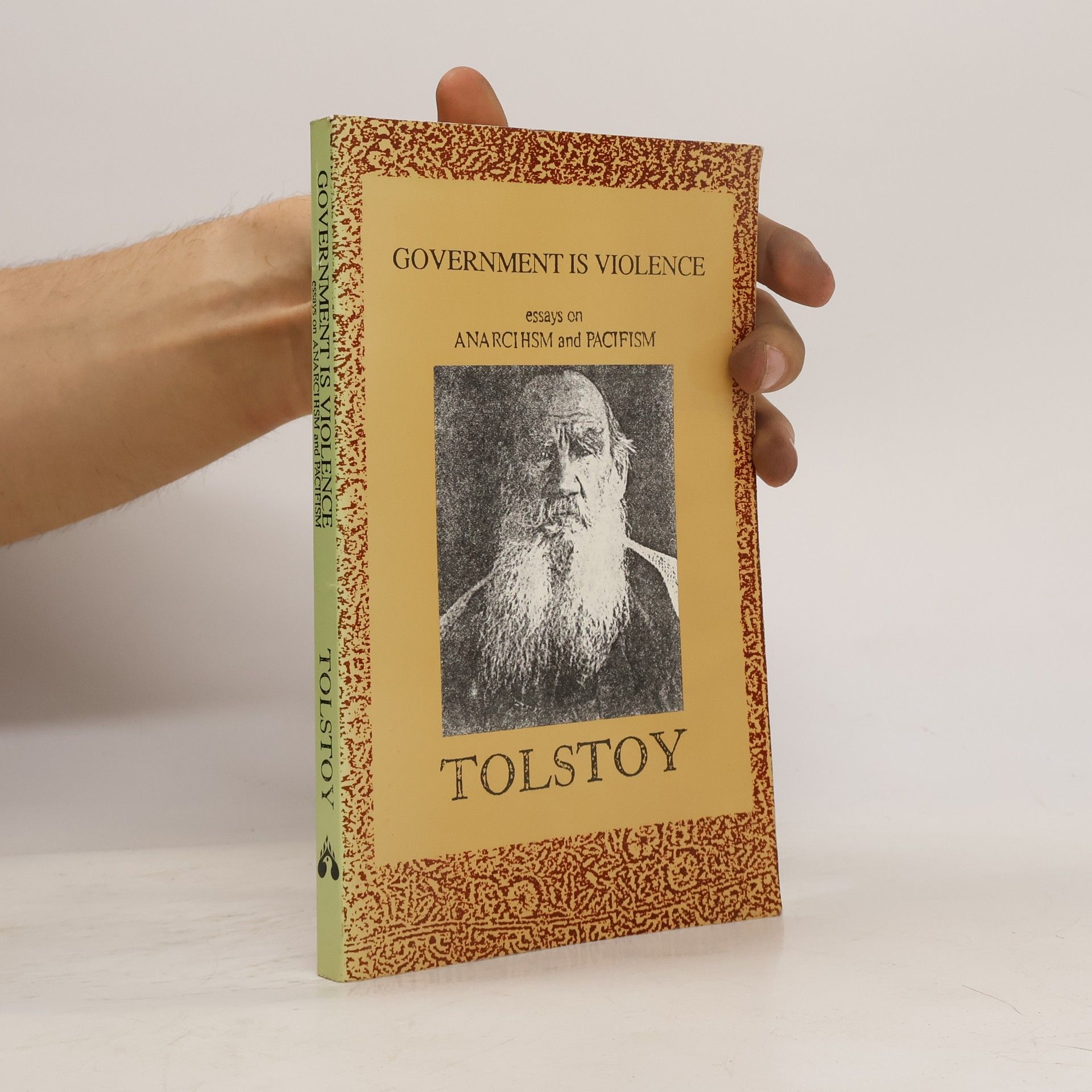 Lew Nikolajewitsch Tolstoi Government is Violence