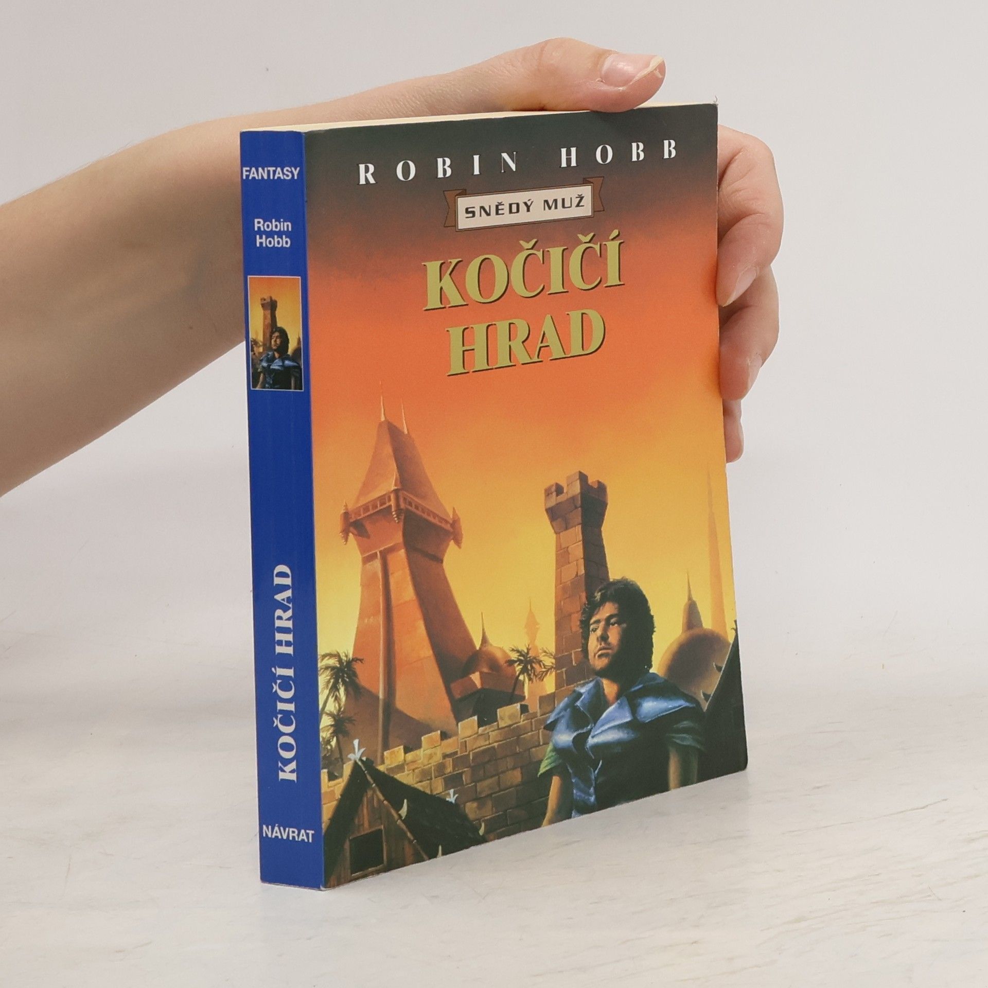 Robin Hobb Kočičí hrad. Snědý muž. Druhý díl