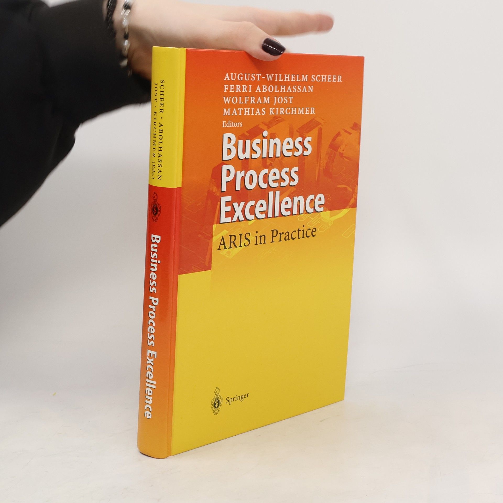 August Wilhelm Scheer Business process excellence