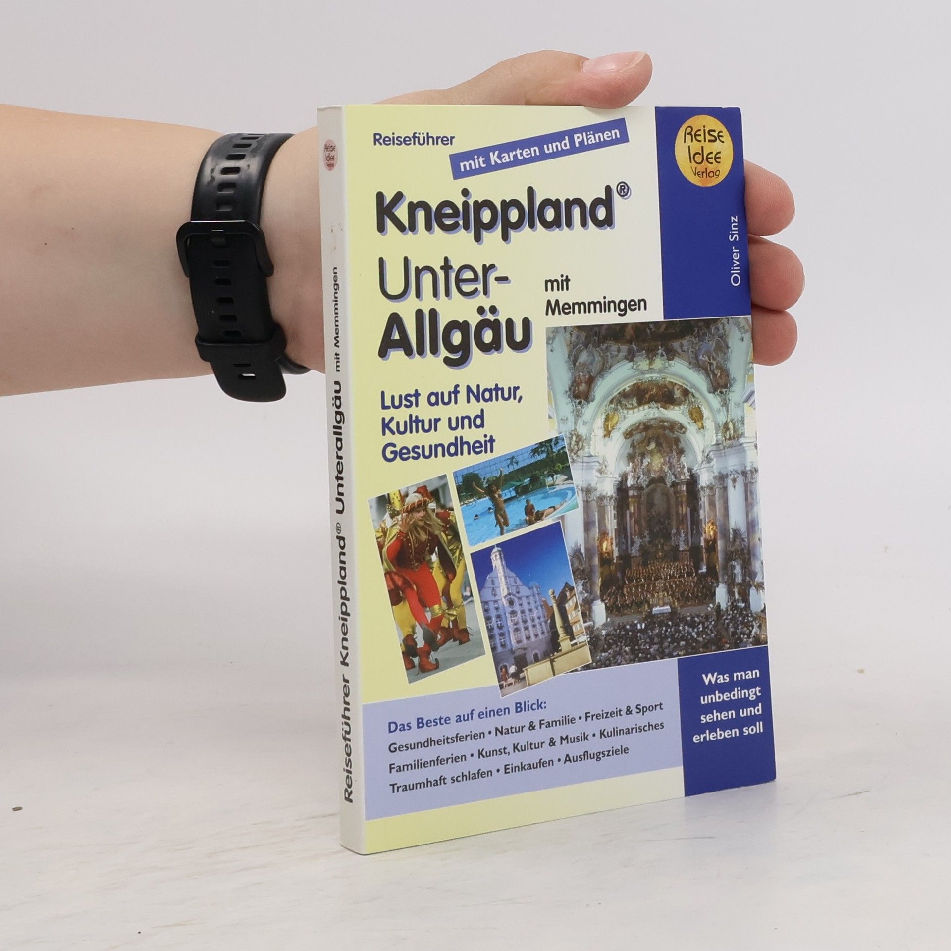 Oliver Sinz Reiseführer Kneippland Unterallgäu mit Memmingen