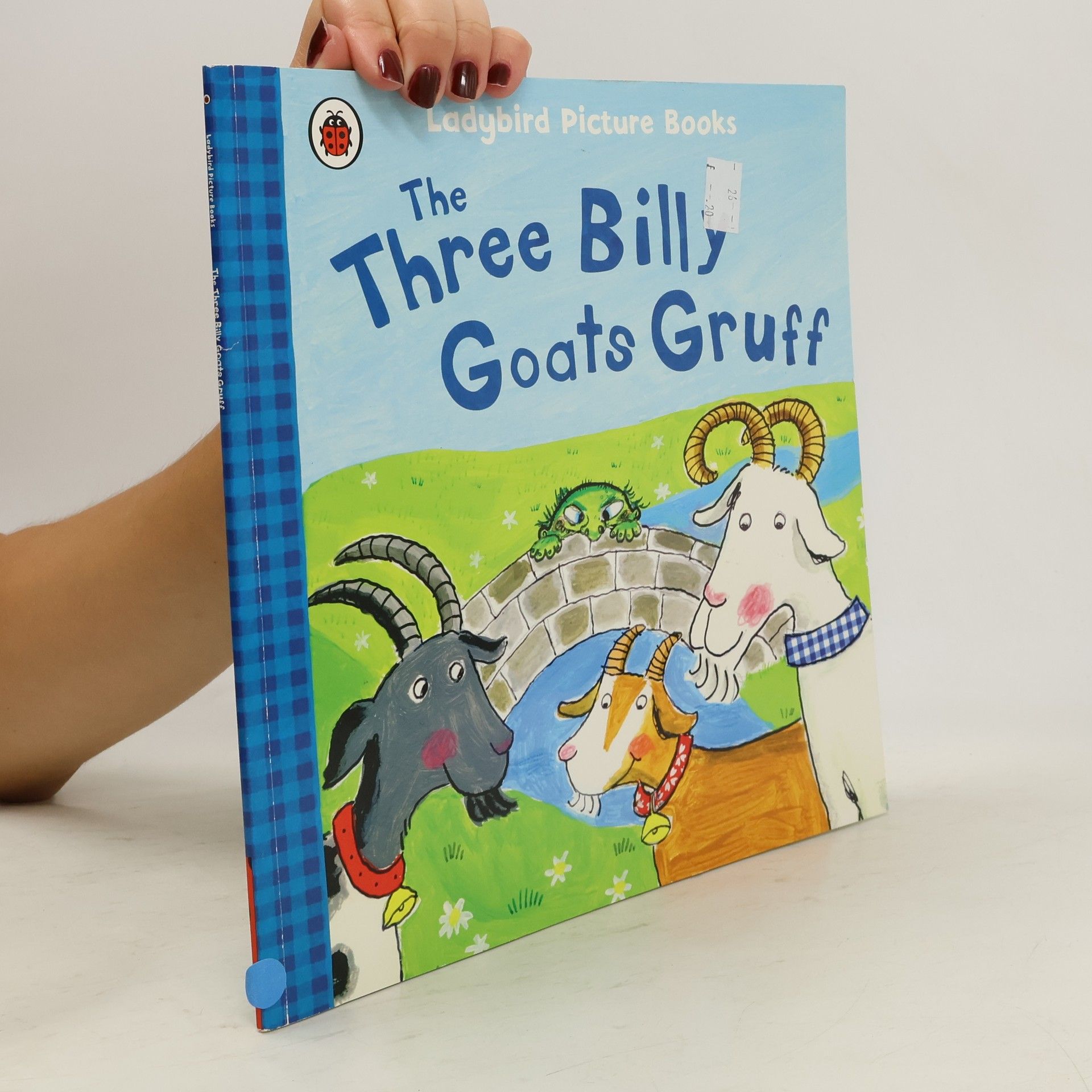 Irene Yates The Three Billy Goats Gruff: Ladybird First Favourite Tales
