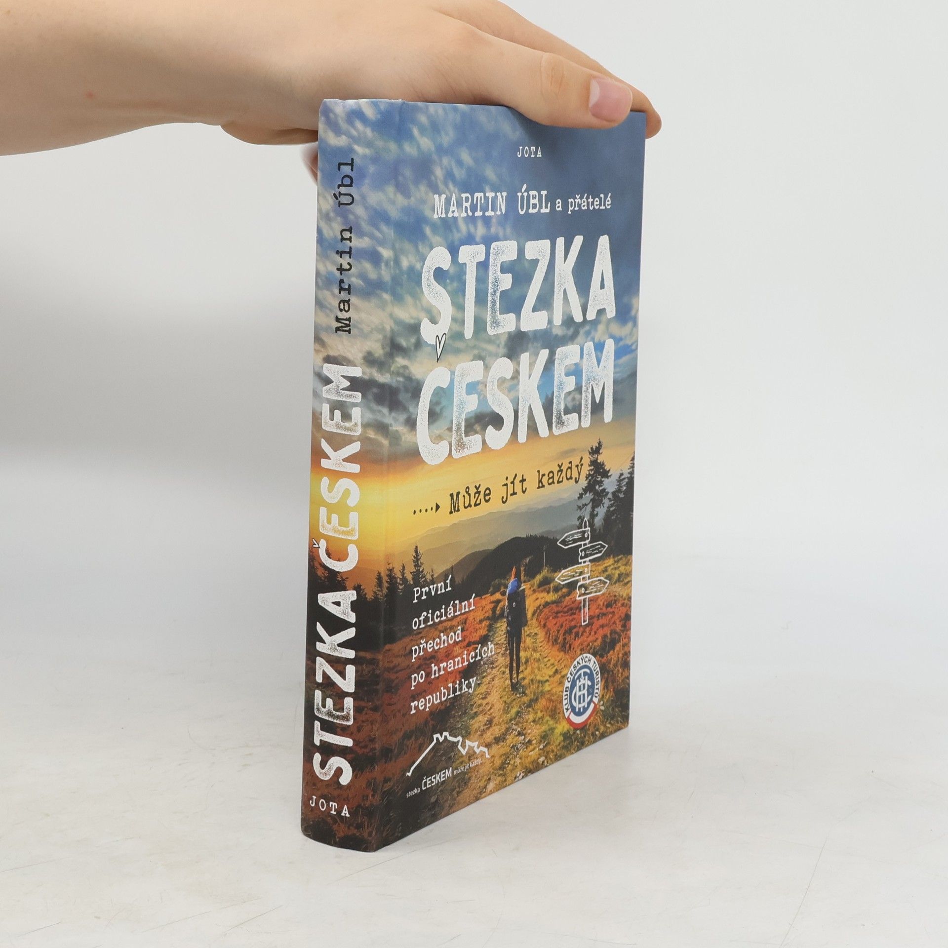 Martin Úbl Stezka Českem : může jít každý