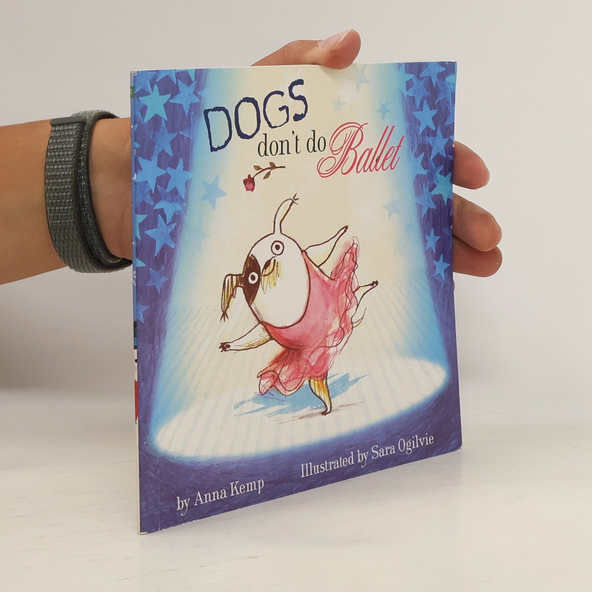 Anna Kemp Dogs don't do Ballet