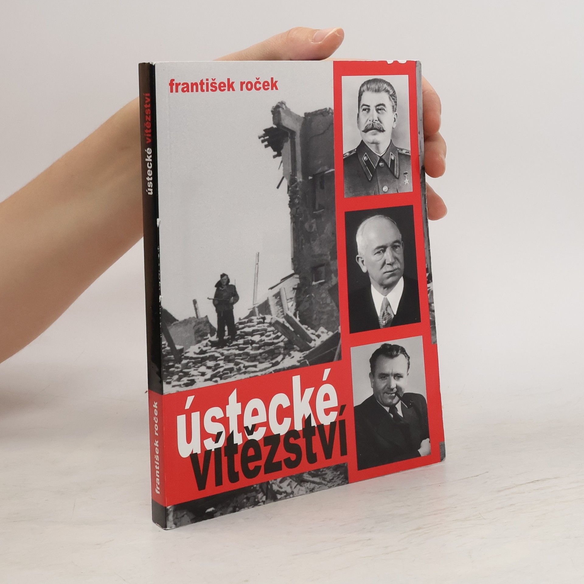 František Roček Ústecké vítězství