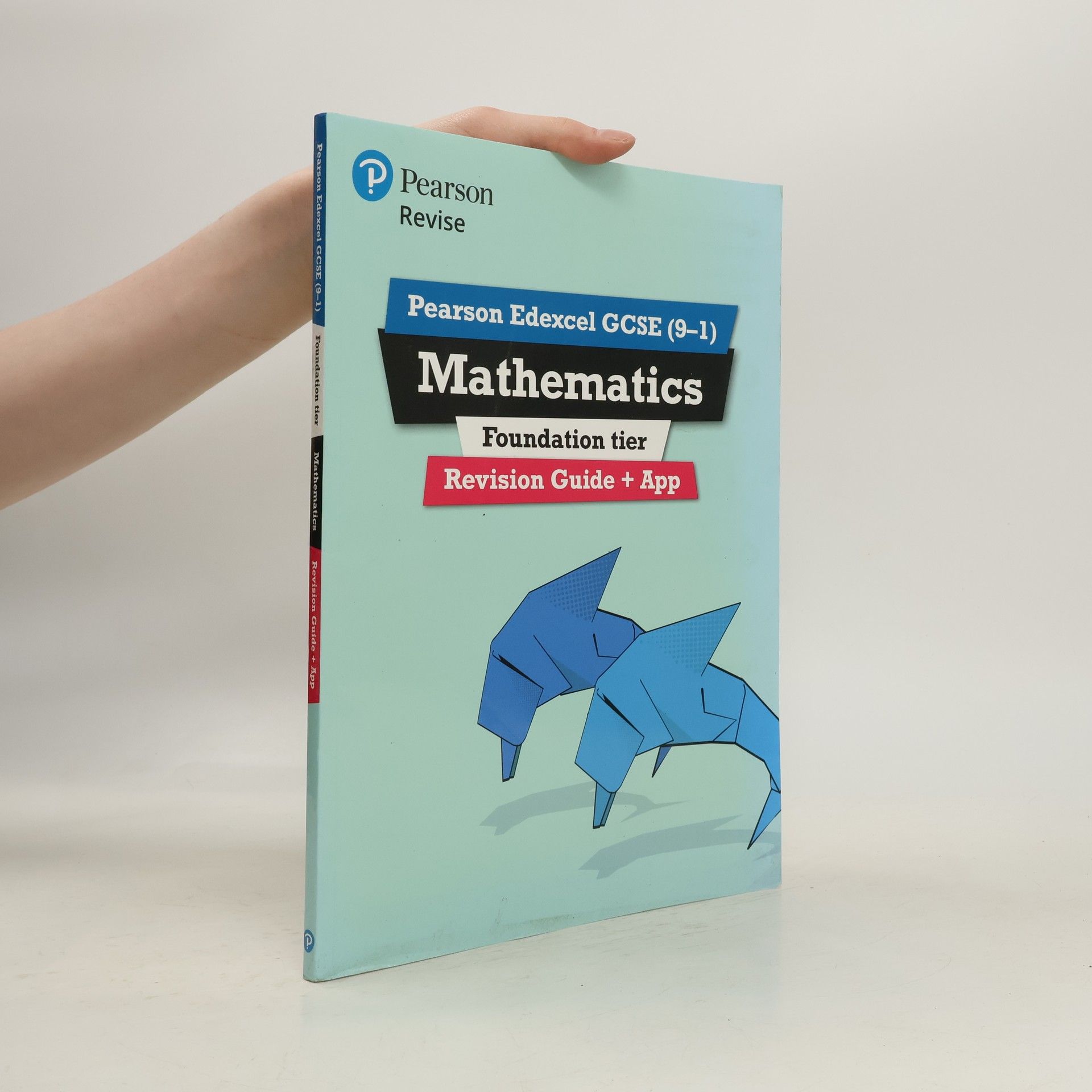 Pearson REVISE Edexcel GCSE (9-1) Maths Foundation Revision Guide + App