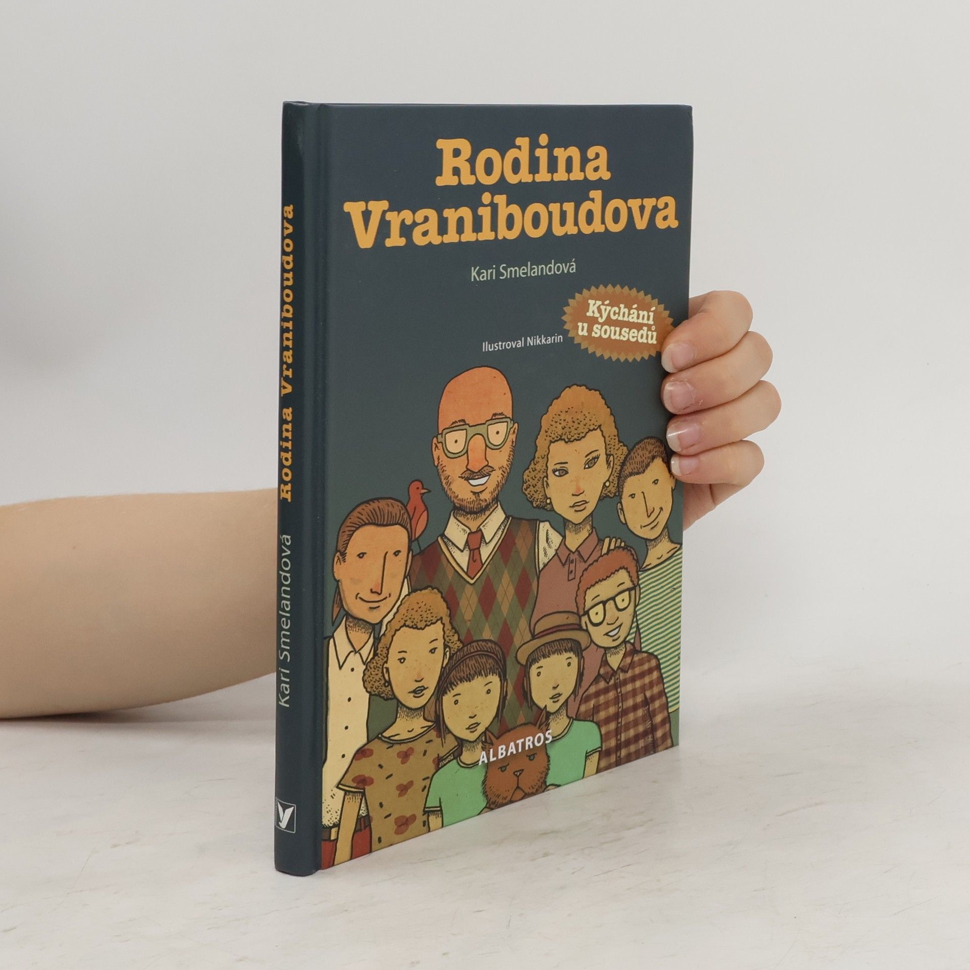 Kari Smeland Rodina Vraniboudova : kýchání u sousedů