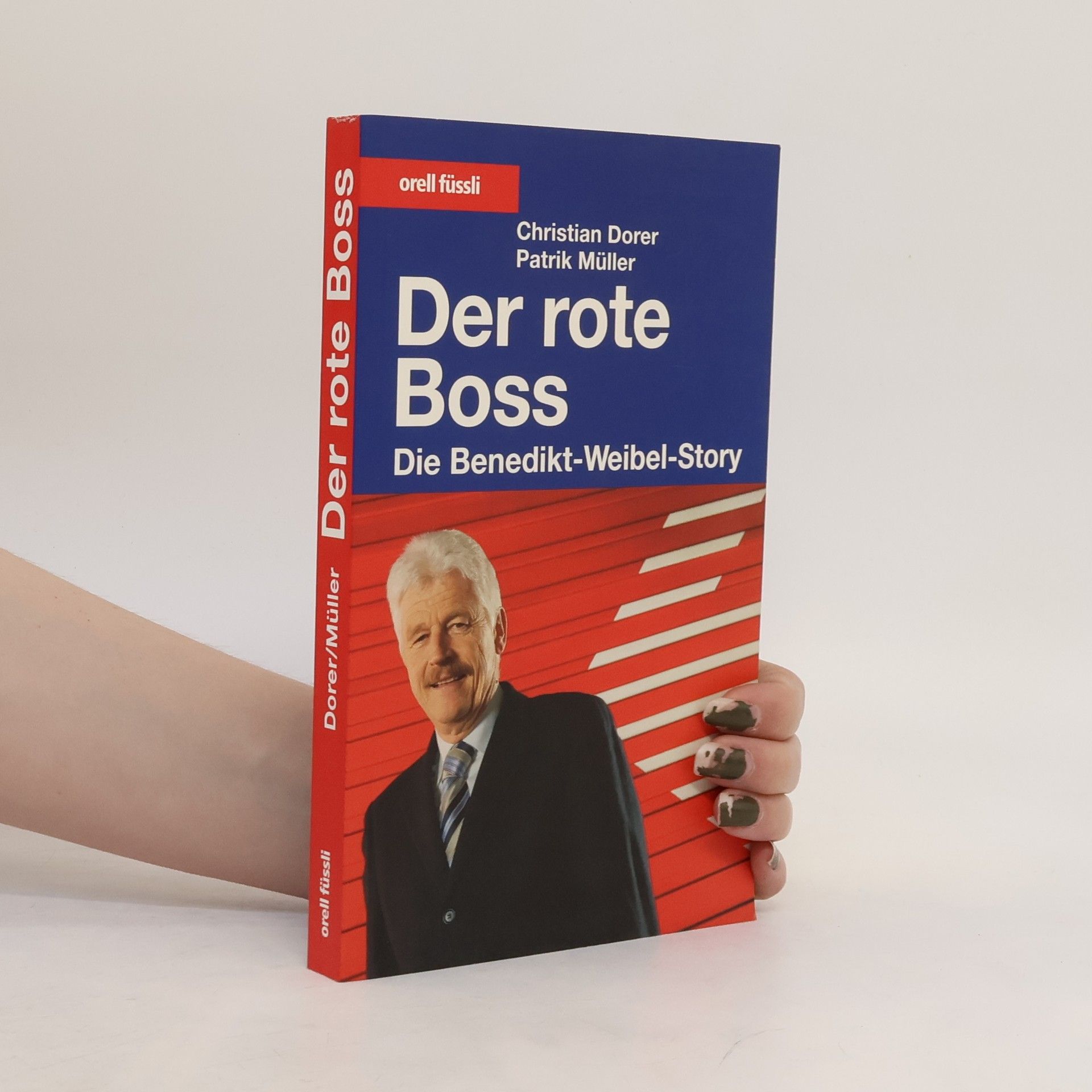 Christian Dorer Der rote Boss