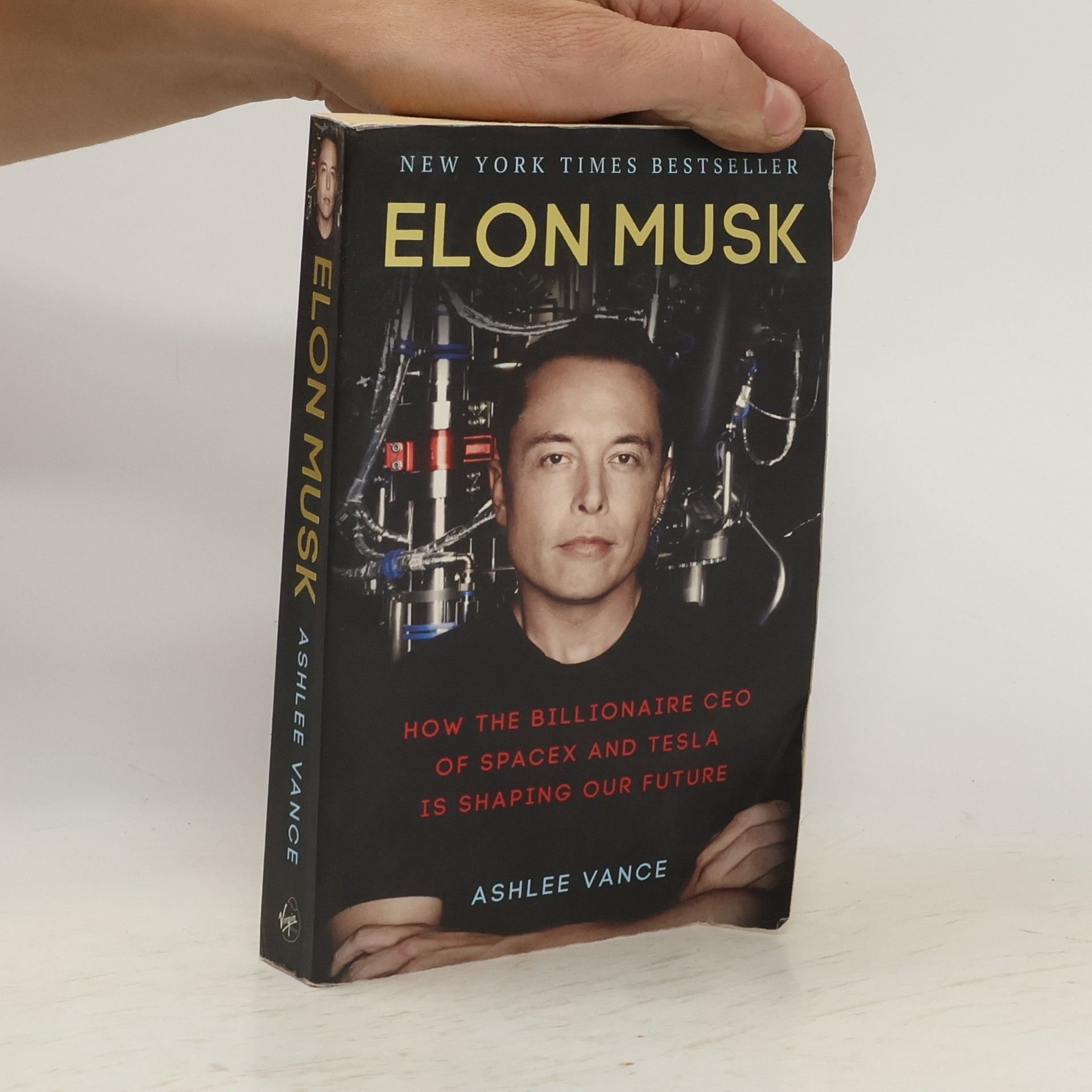 Ashlee Vance Elon Musk. How the billionaire CEO of SpaceX and Tesla is shaping our future