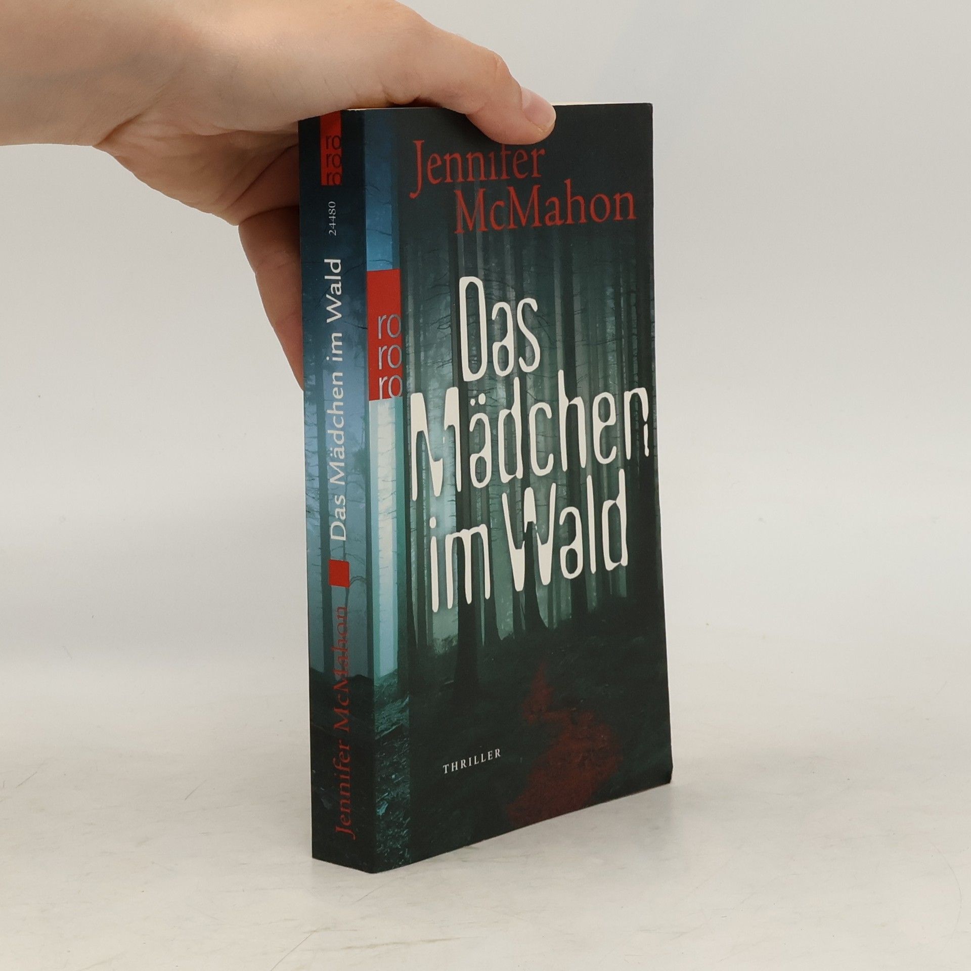 Jennifer McMahon Das Mädchen im Wald