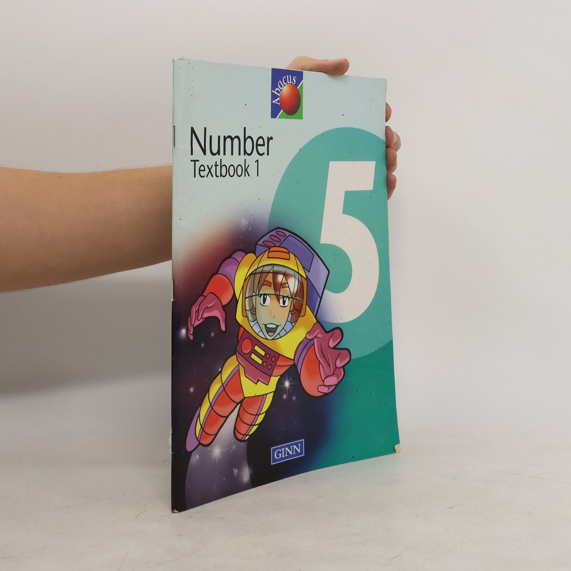 Ruth Merttens Abacus. Number Textbook 1