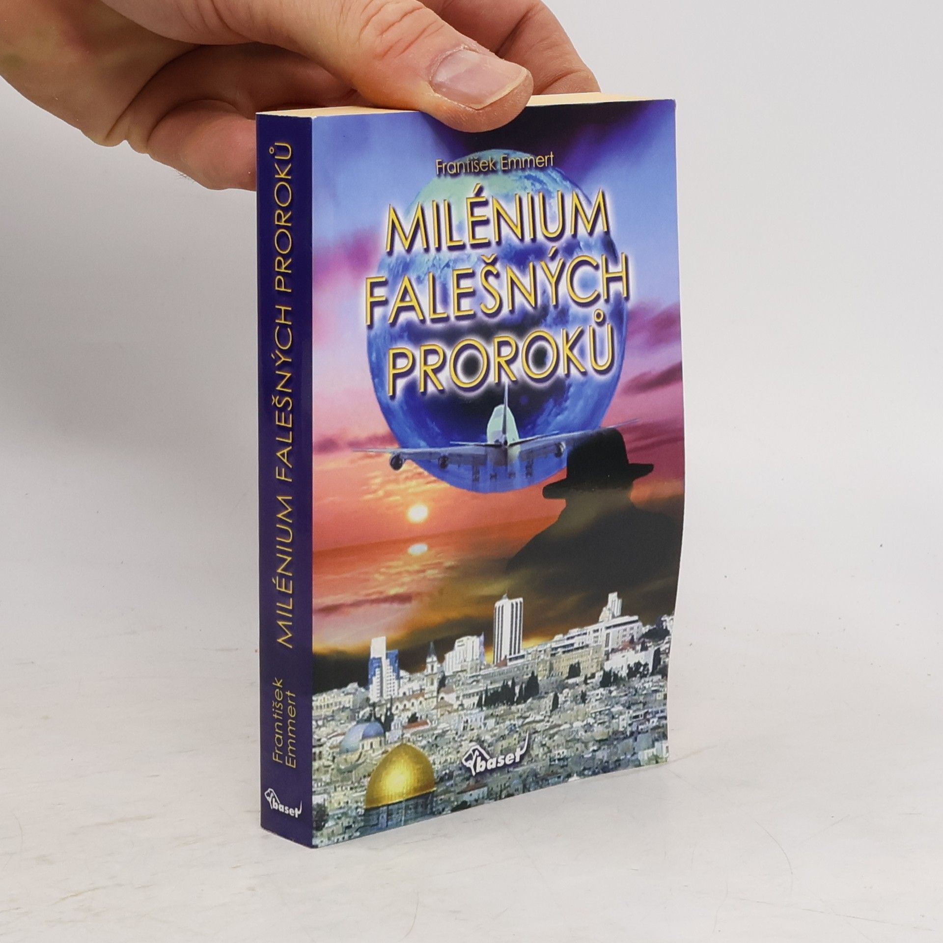 František Emmert Milénium falešných proroků