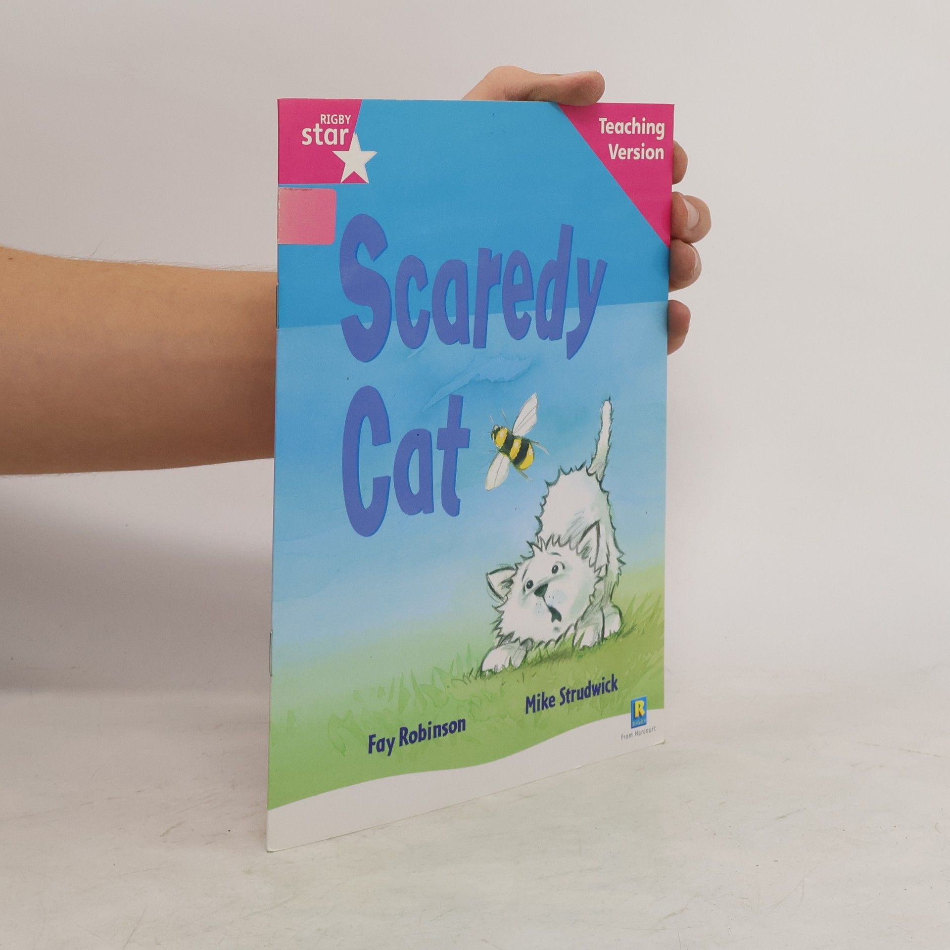 Pearson Education, Limited Rigby Star Guided Reading Pink Level: Scaredy Cat Teaching Version