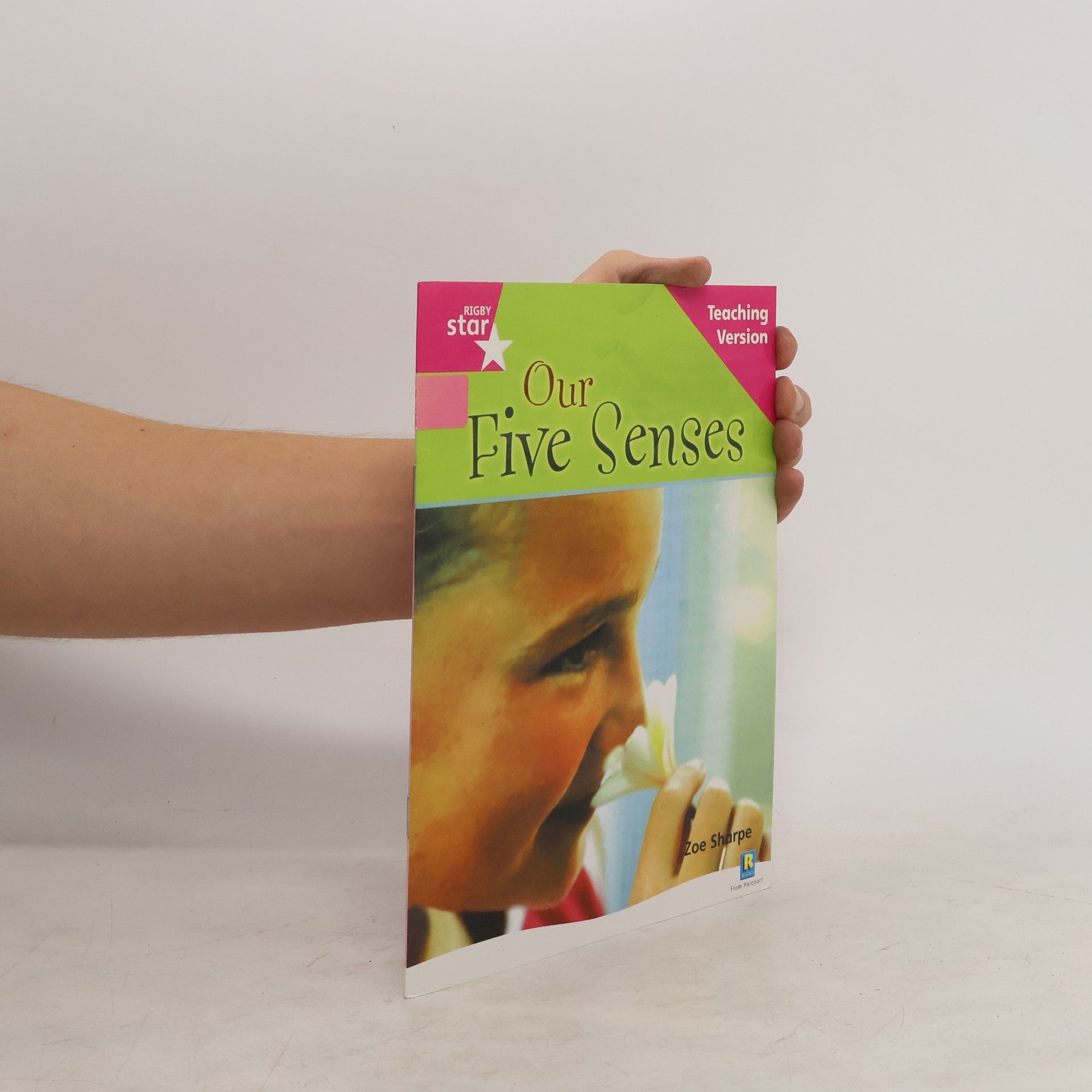 kolektiv Rigby Star Non-fiction Guided Reading Pink Level: Our Five Senses Teaching Version