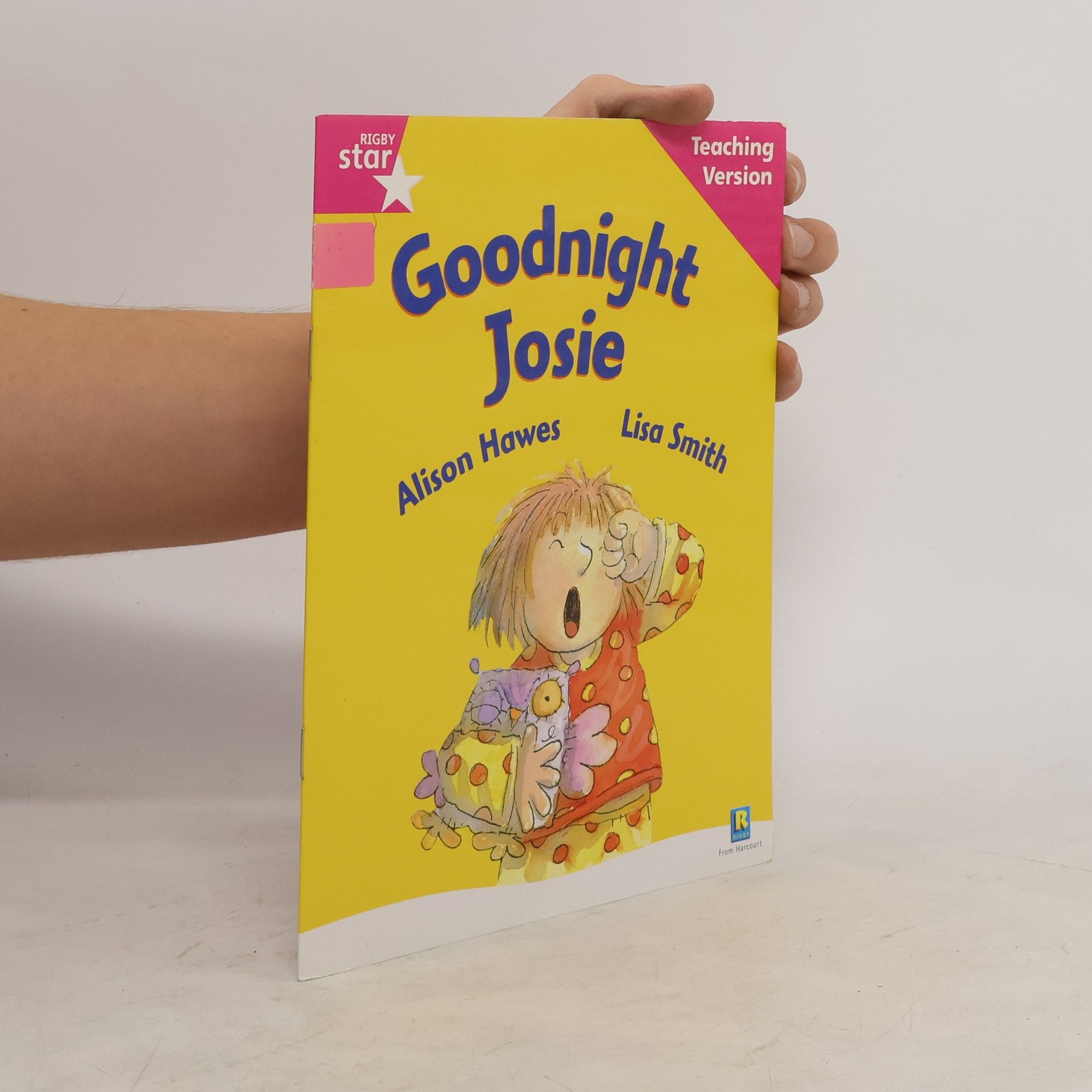 Pearson Education, Limited Rigby Star Guided Reading Pink Level: Goodnight Josie Teaching Version