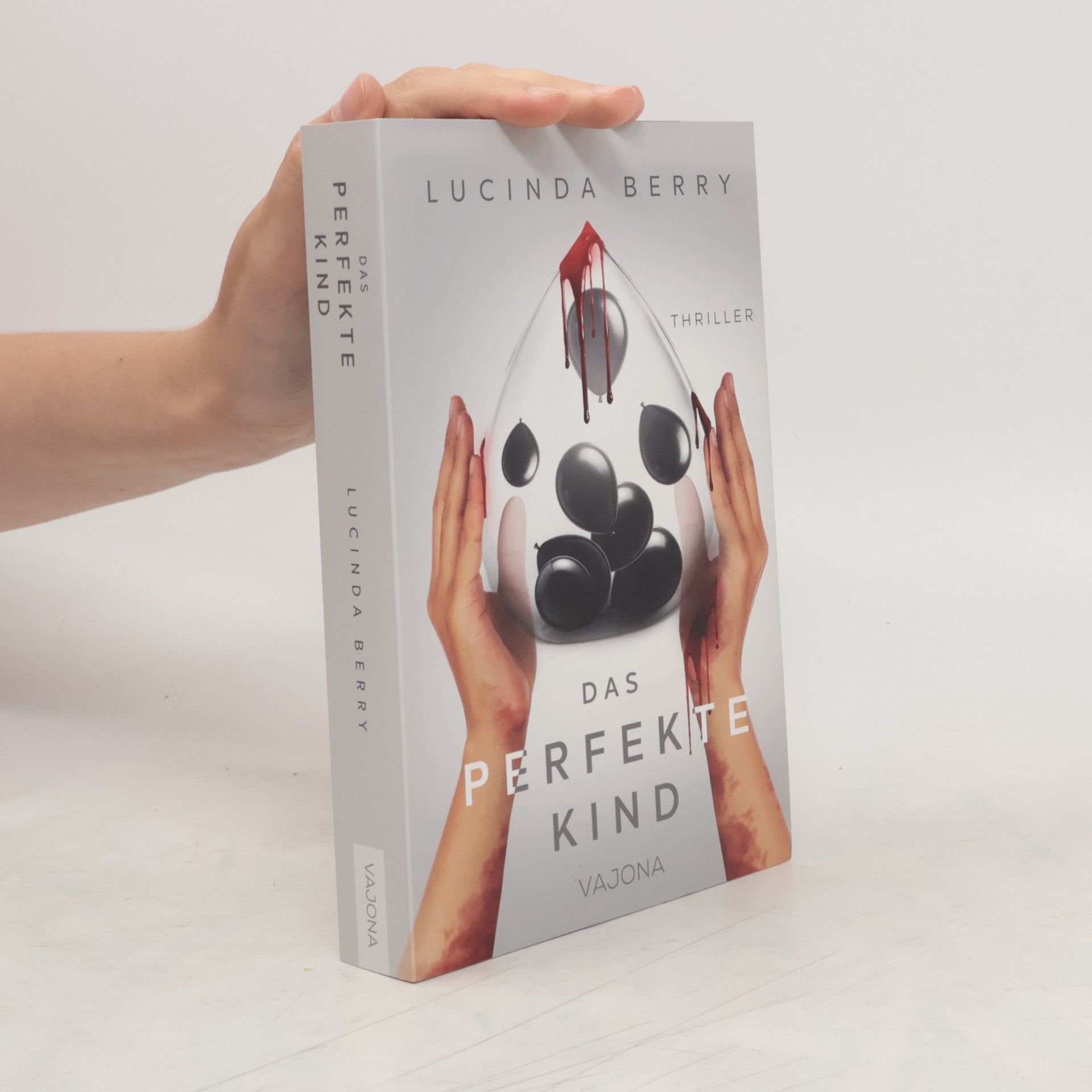 Lucinda Berry Das perfekte Kind