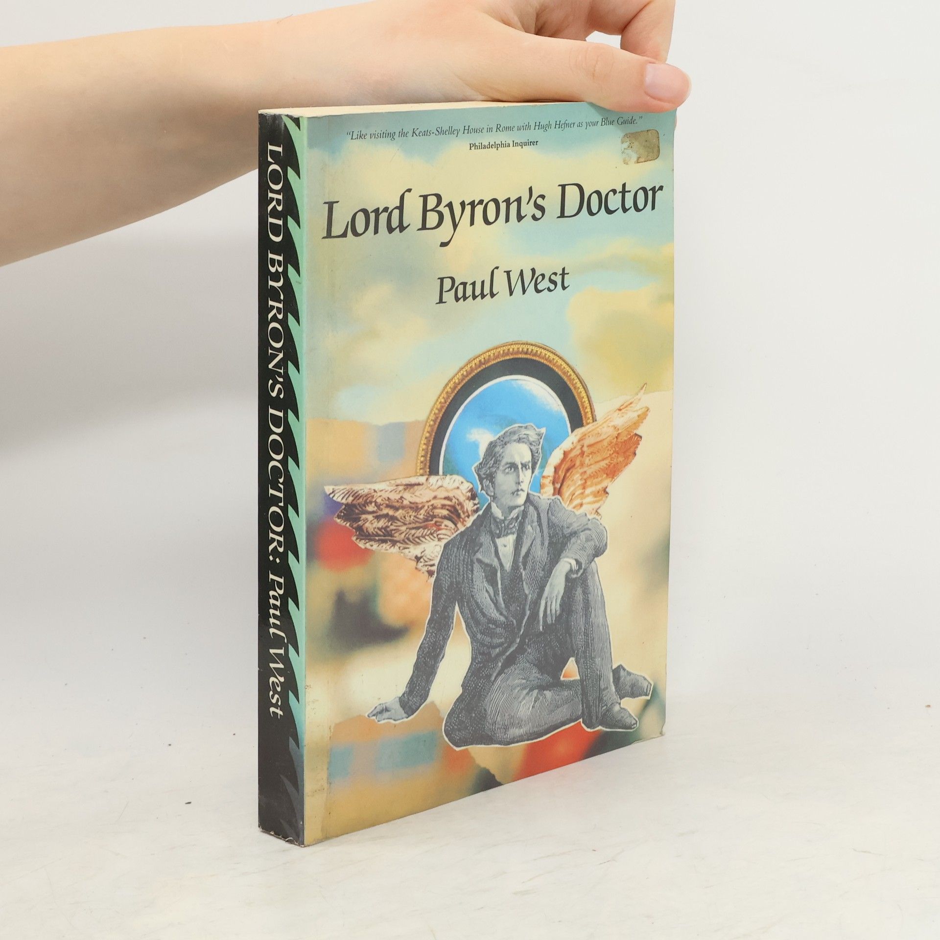 Paul West Lord Byron's Doctor