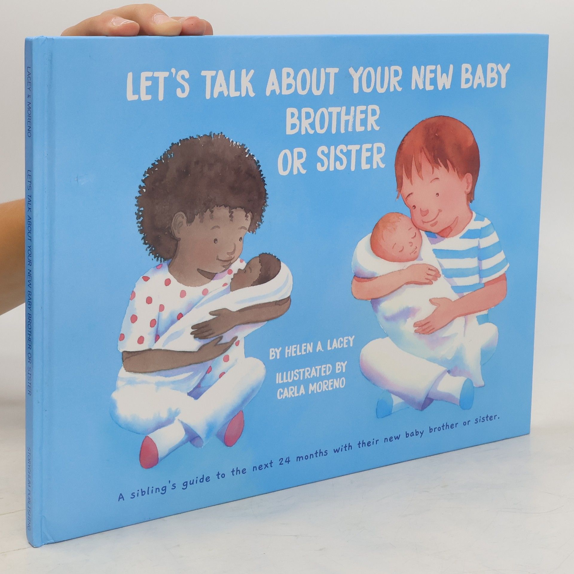 Helen A. Lacey Let's talk about your new baby brother or sister