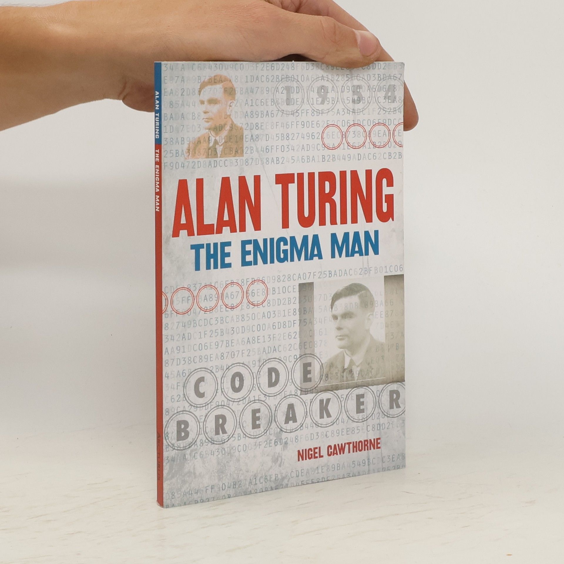 Nigel Cawthorne Alan Turing: The Enigma Man