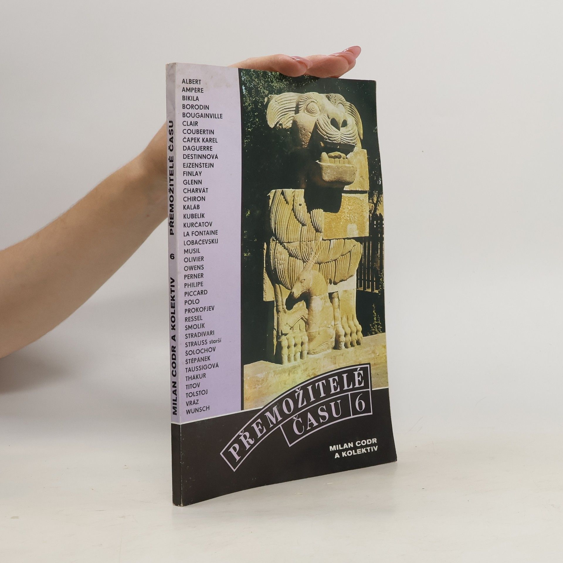 Collectif d'auteurs Přemožitelé času 6
